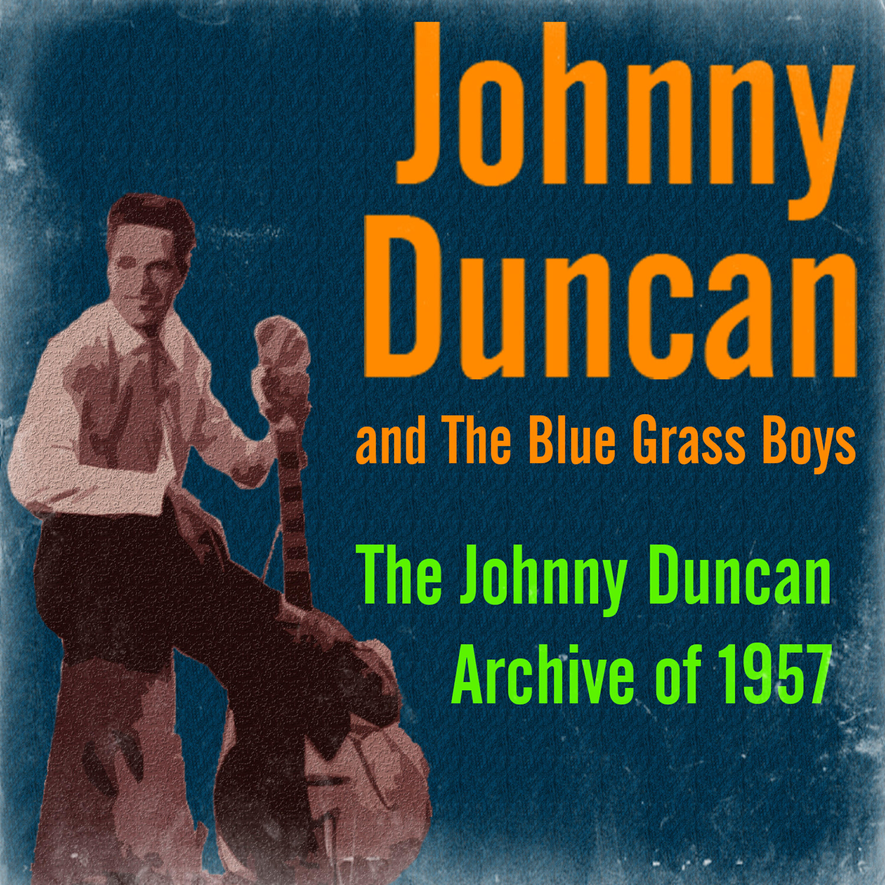 Johnny Duncan - Last Train to San Fernando