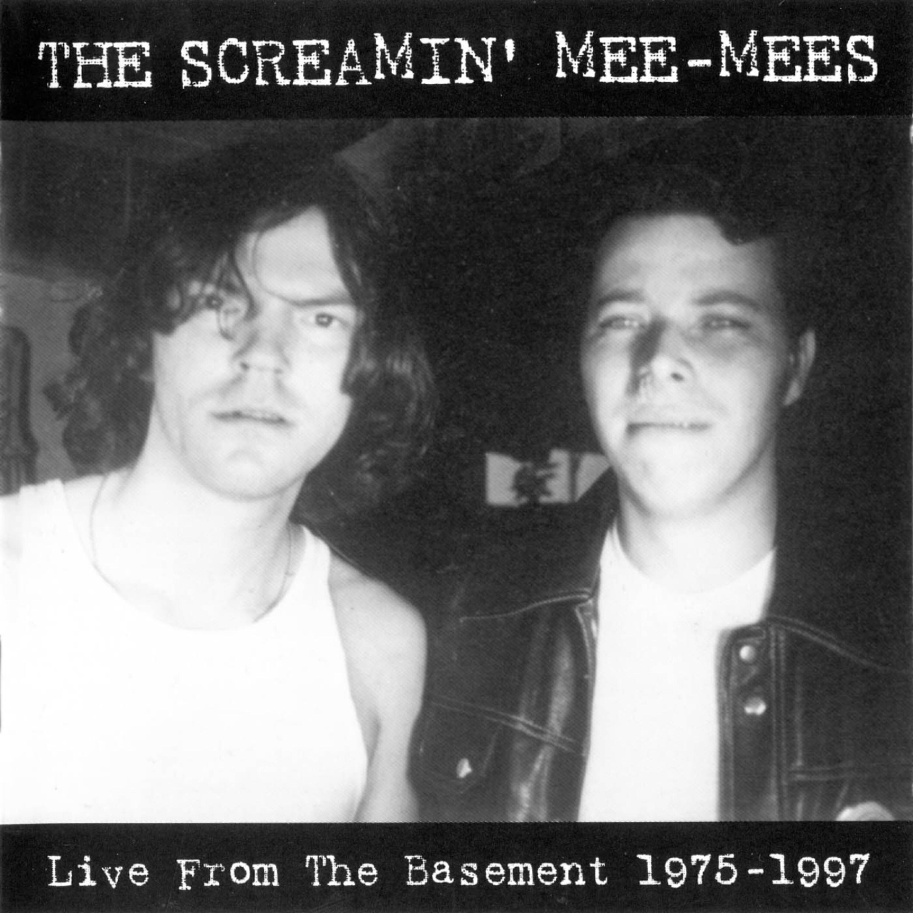 The Screamin' Mee-Mees - Hot Sody