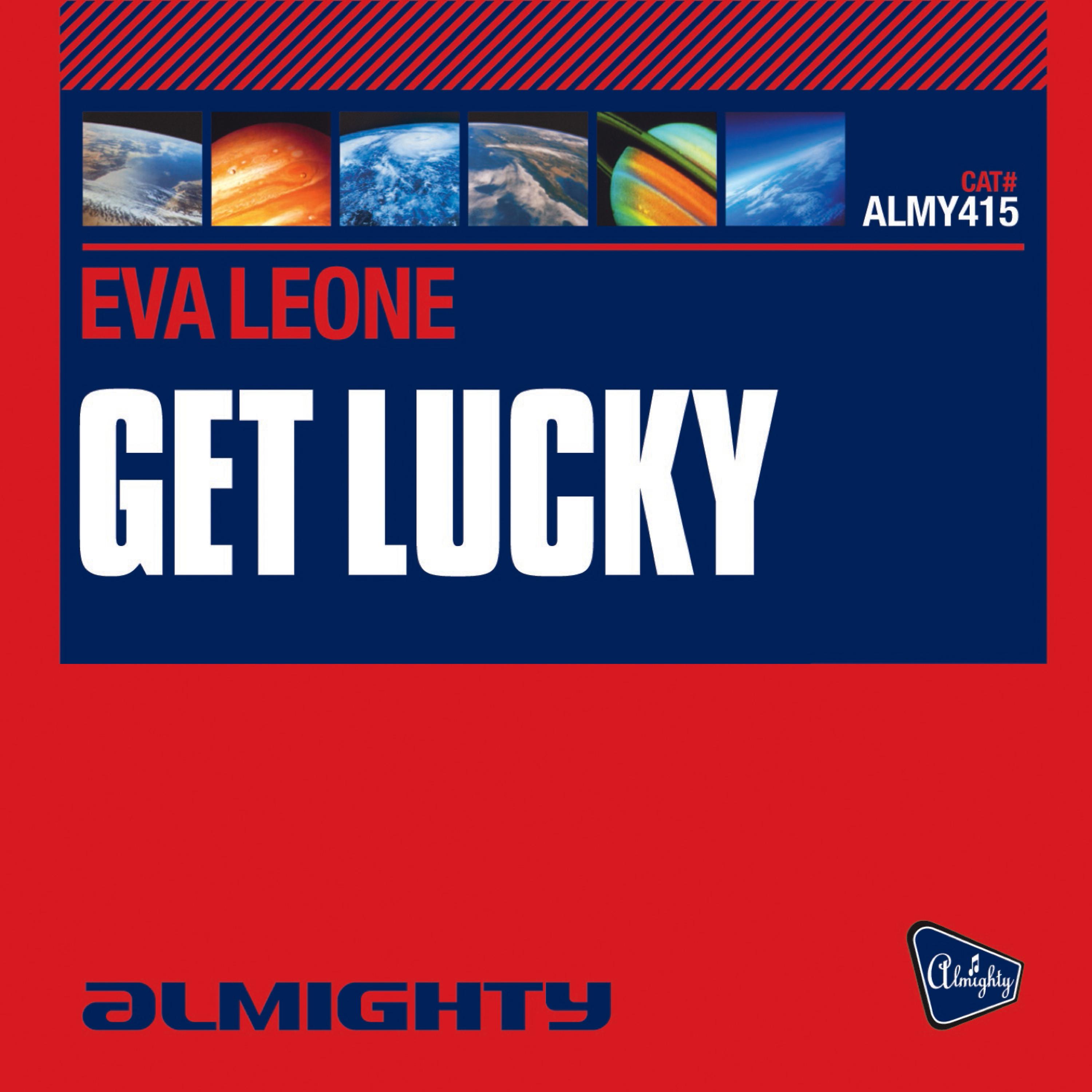 Постер альбома Almighty Presents: Get Lucky
