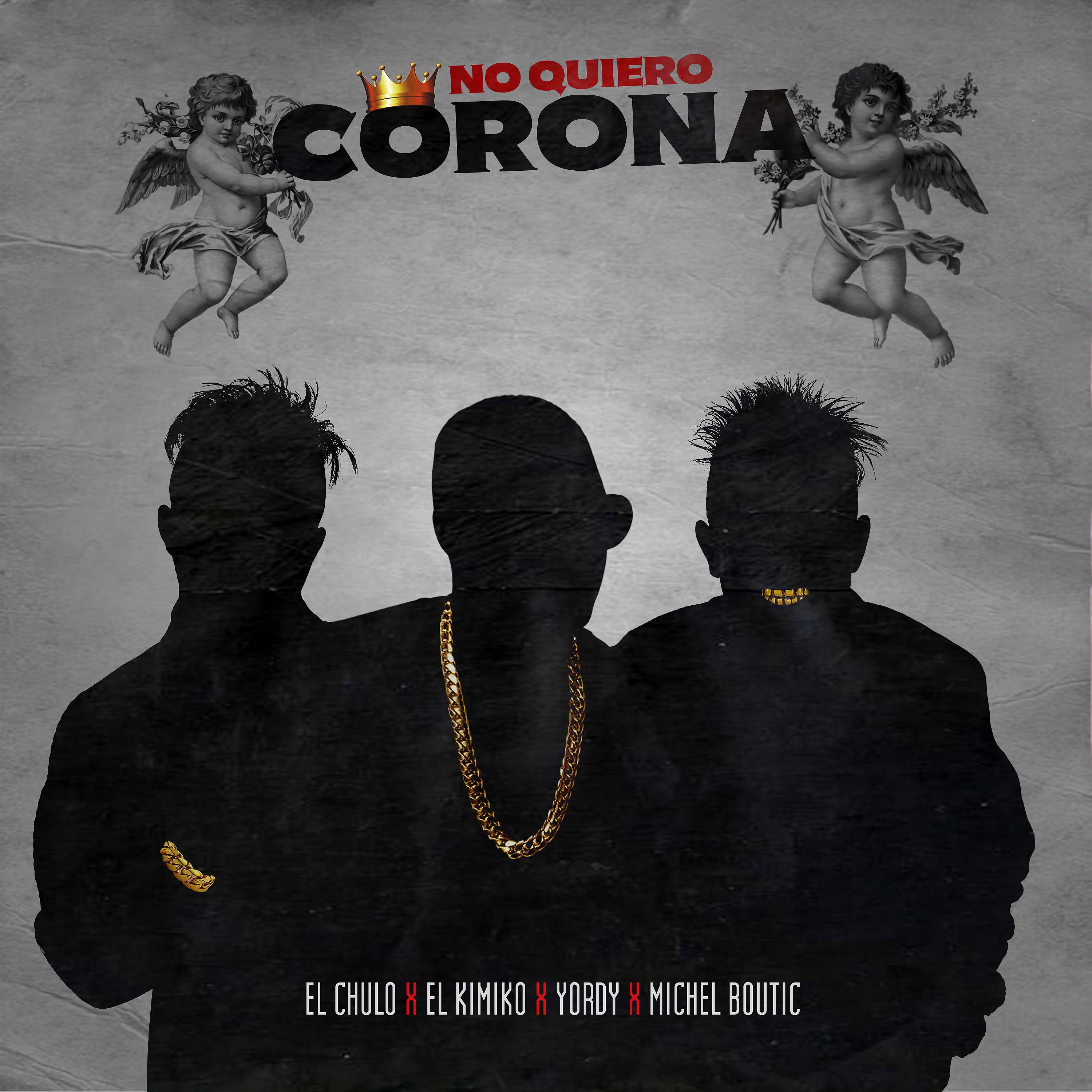 Постер альбома No Quiero Corona
