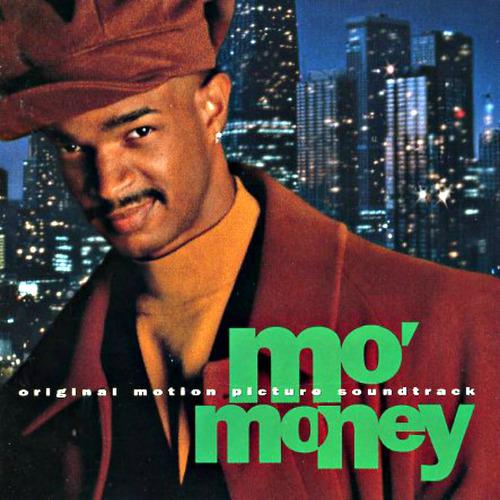 Постер альбома Mo' Money Original Motion Picture Soundtrack