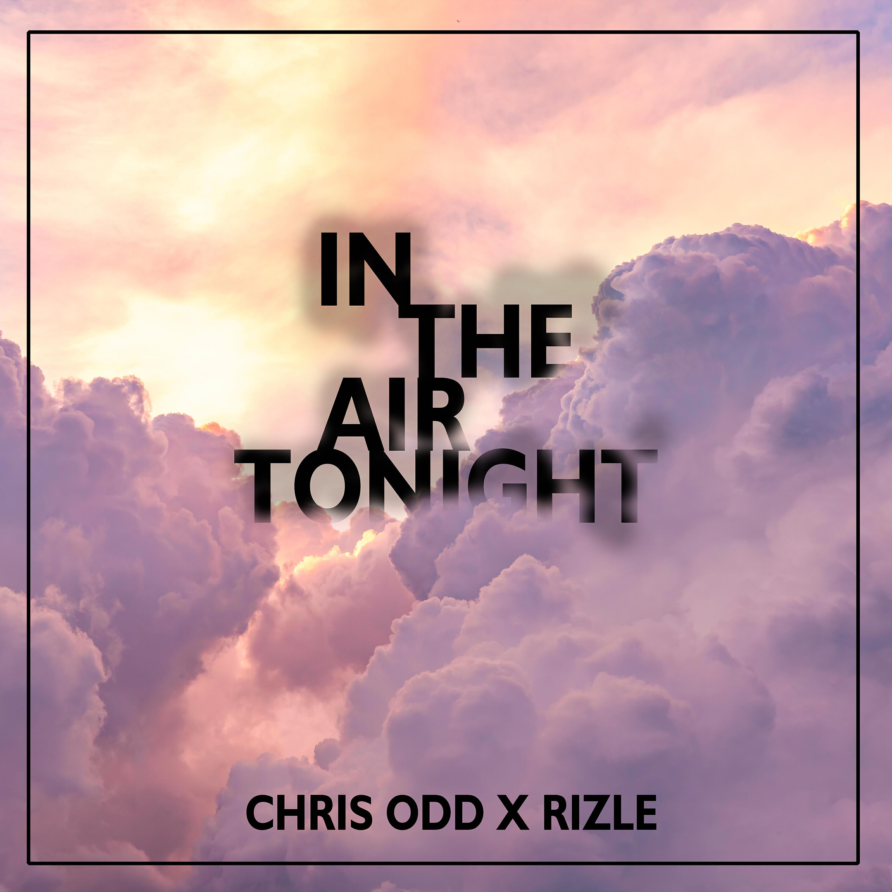 Chris Odd - In the Air Tonight