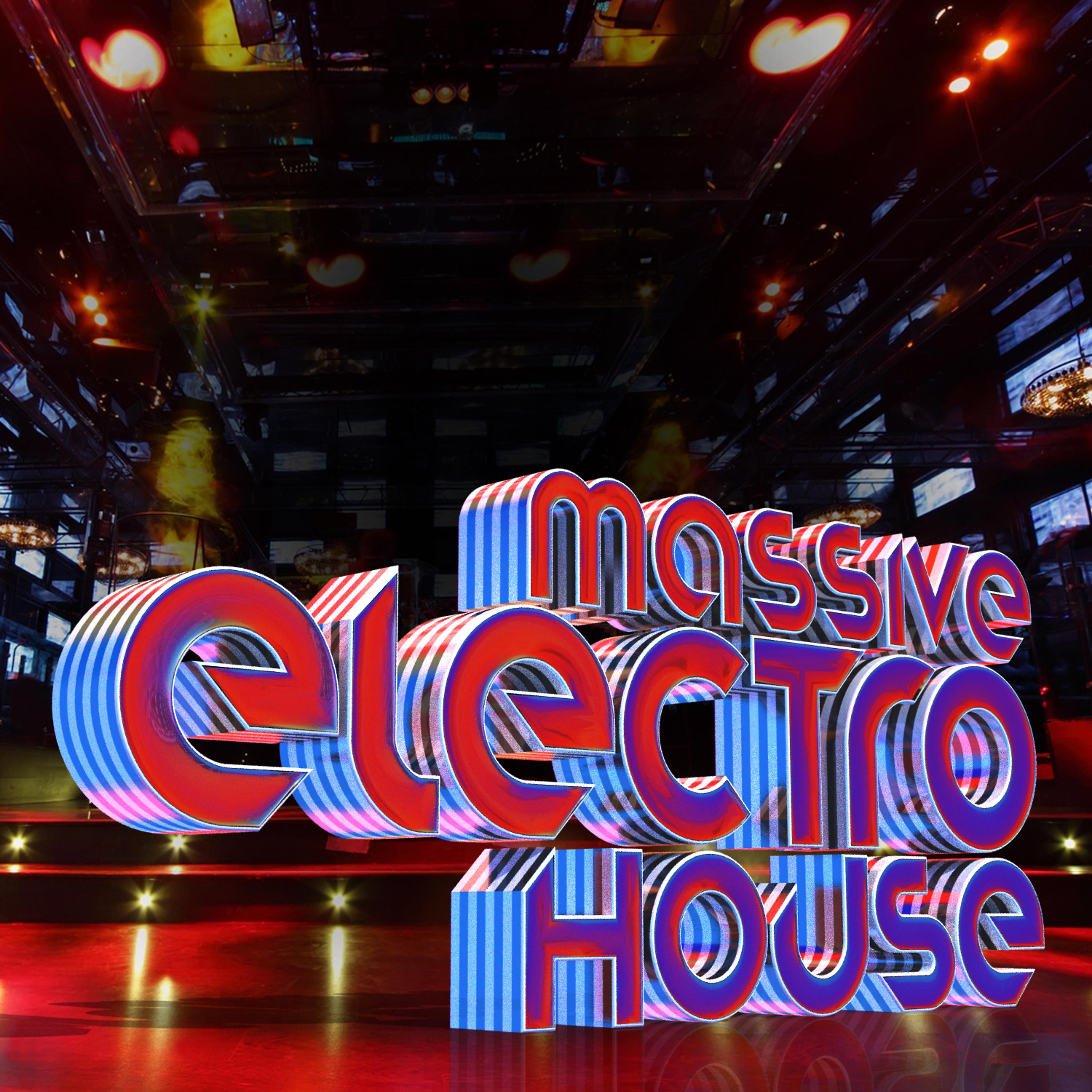 Постер альбома Massive Electro House