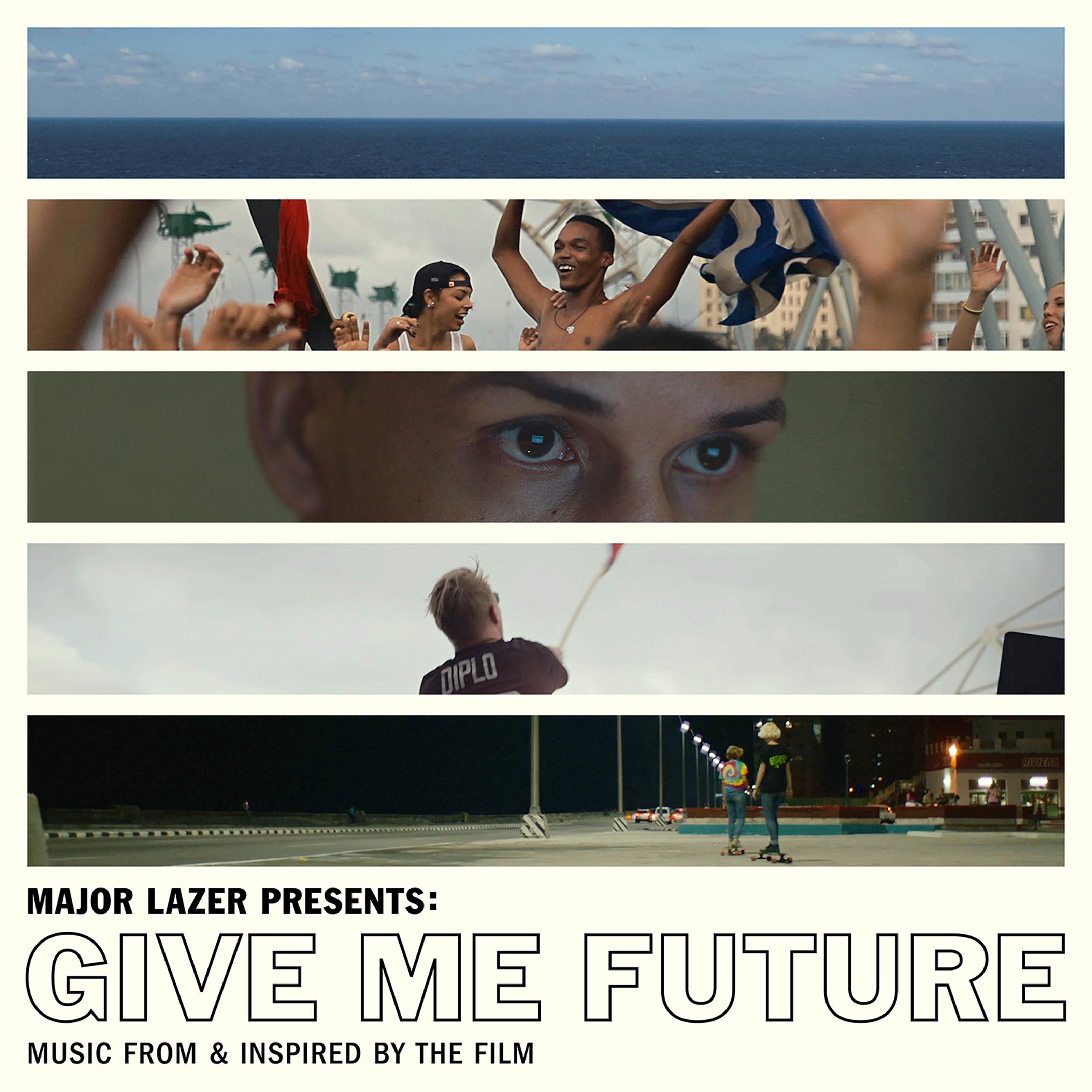 Постер альбома Major Lazer Presents: Give Me Future (Music From & Inspired by the Film)