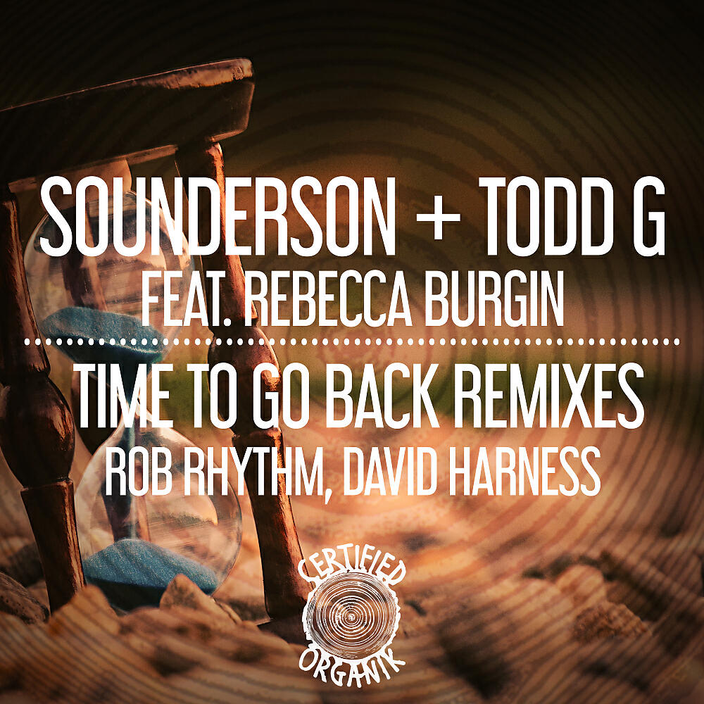 SOUNDERSON - Time To Go Back Remixes (Harness Yo' Self Remix)