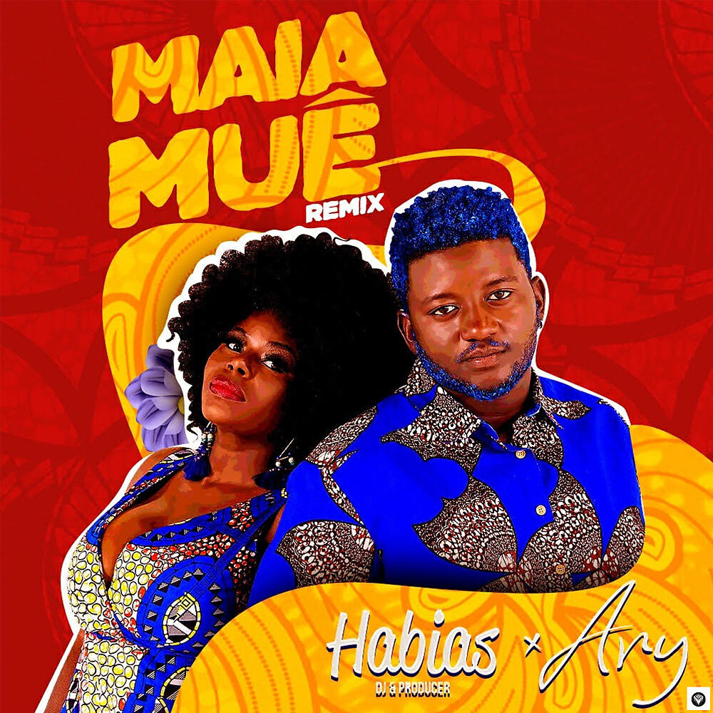 DJ Habias - Maia Muê