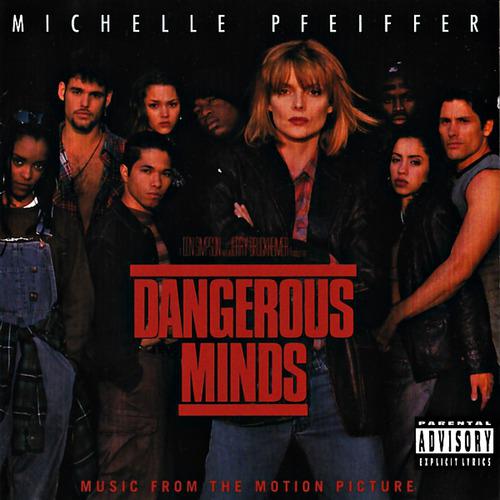 Постер альбома Dangerous Minds Music from the Motion Picture