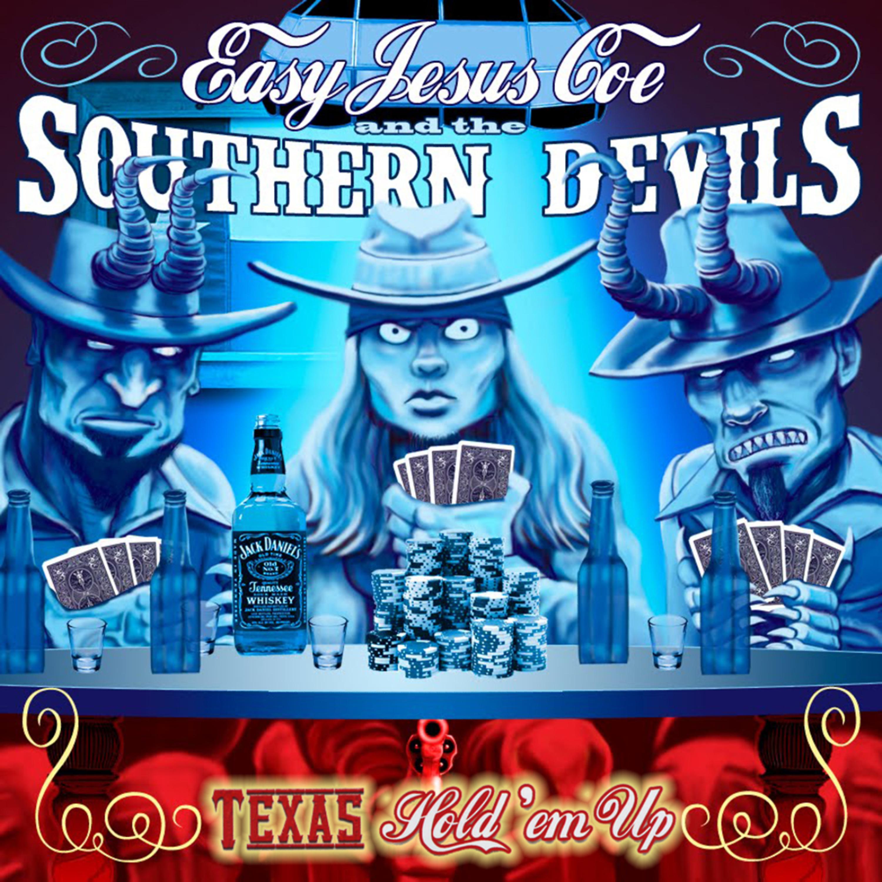 Постер альбома Texas Hold 'em Up