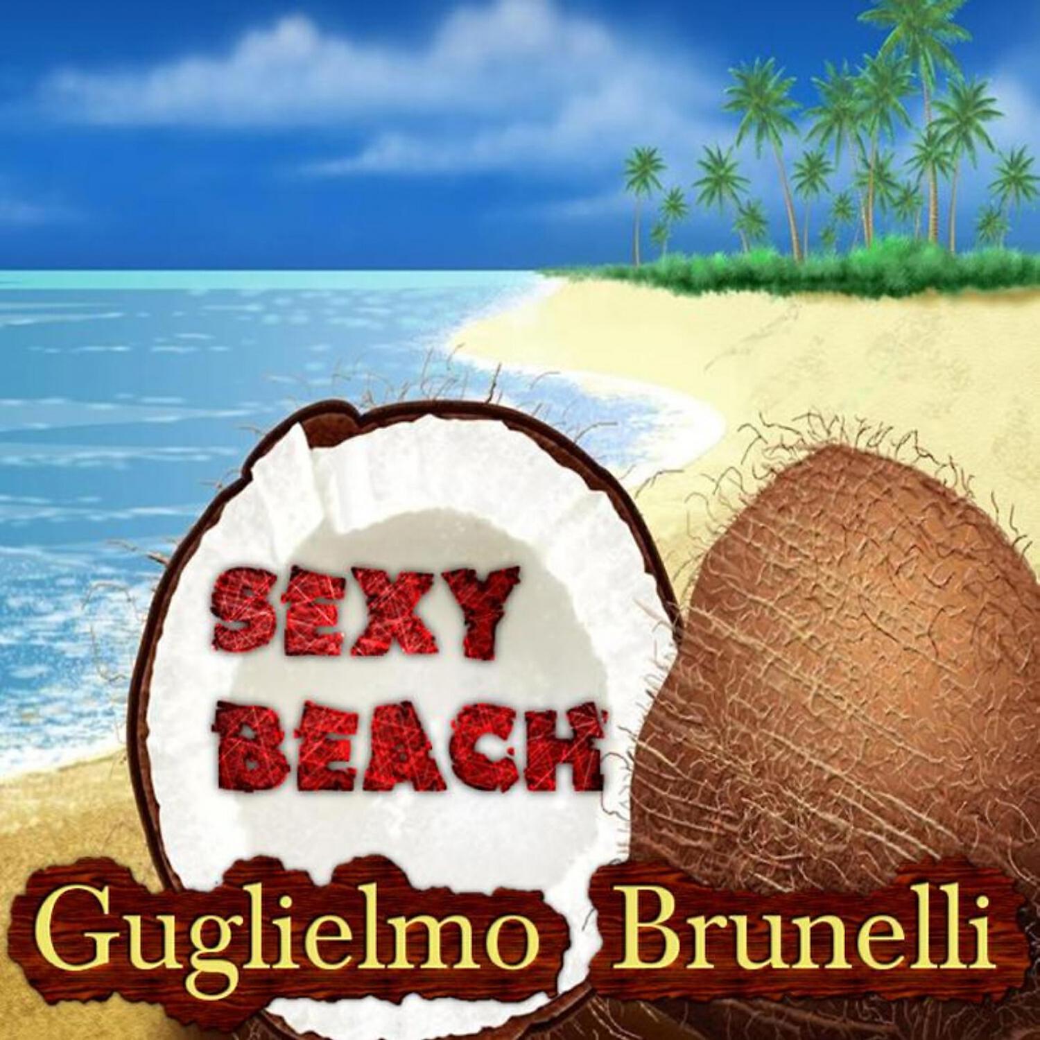 Guglielmo Brunelli - Sexy Beach (House)