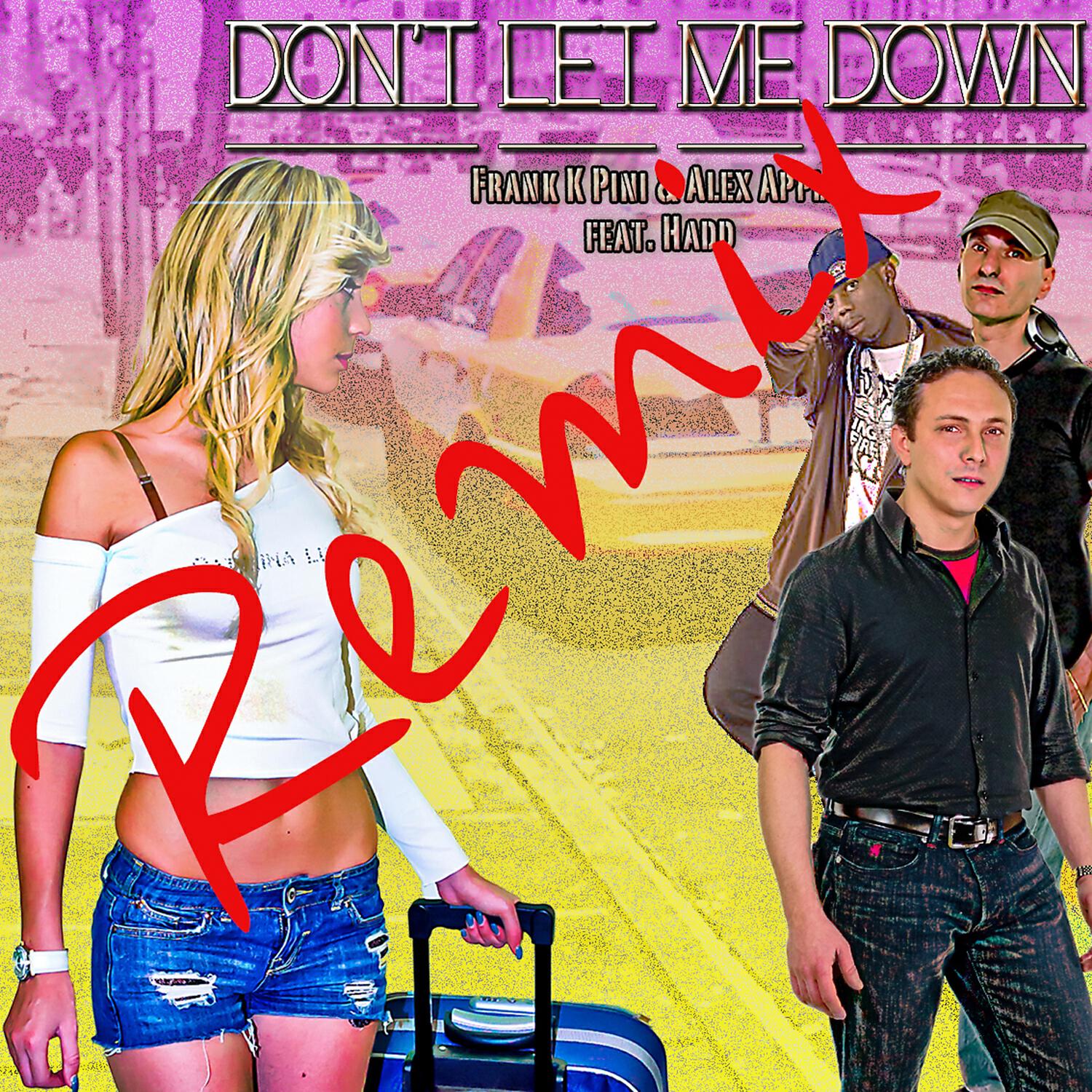 Frank K Pini - Don't Let Me Down (Salvo Dj Remix)
