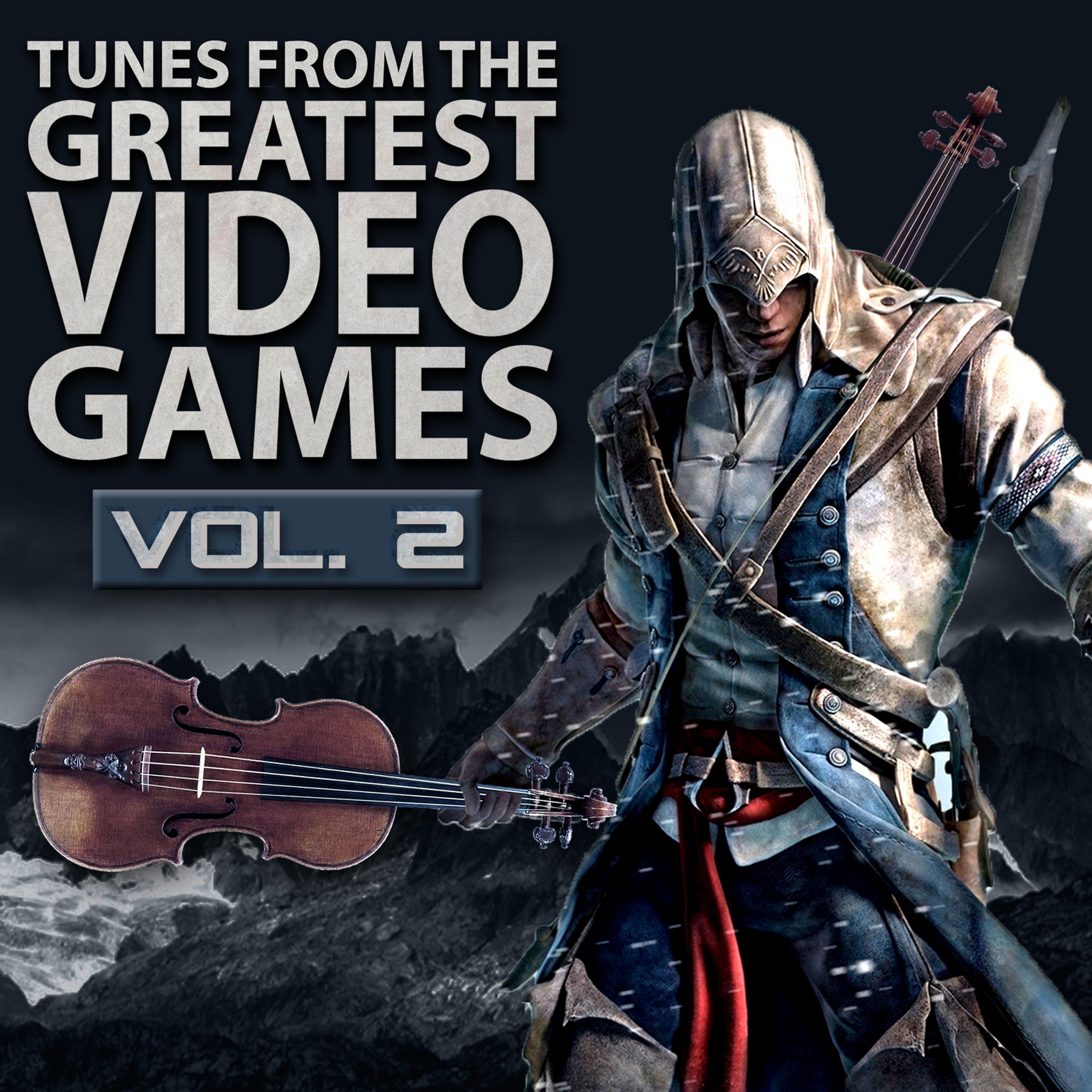 Постер альбома Tunes from the Greatest Video Games Vol. 2