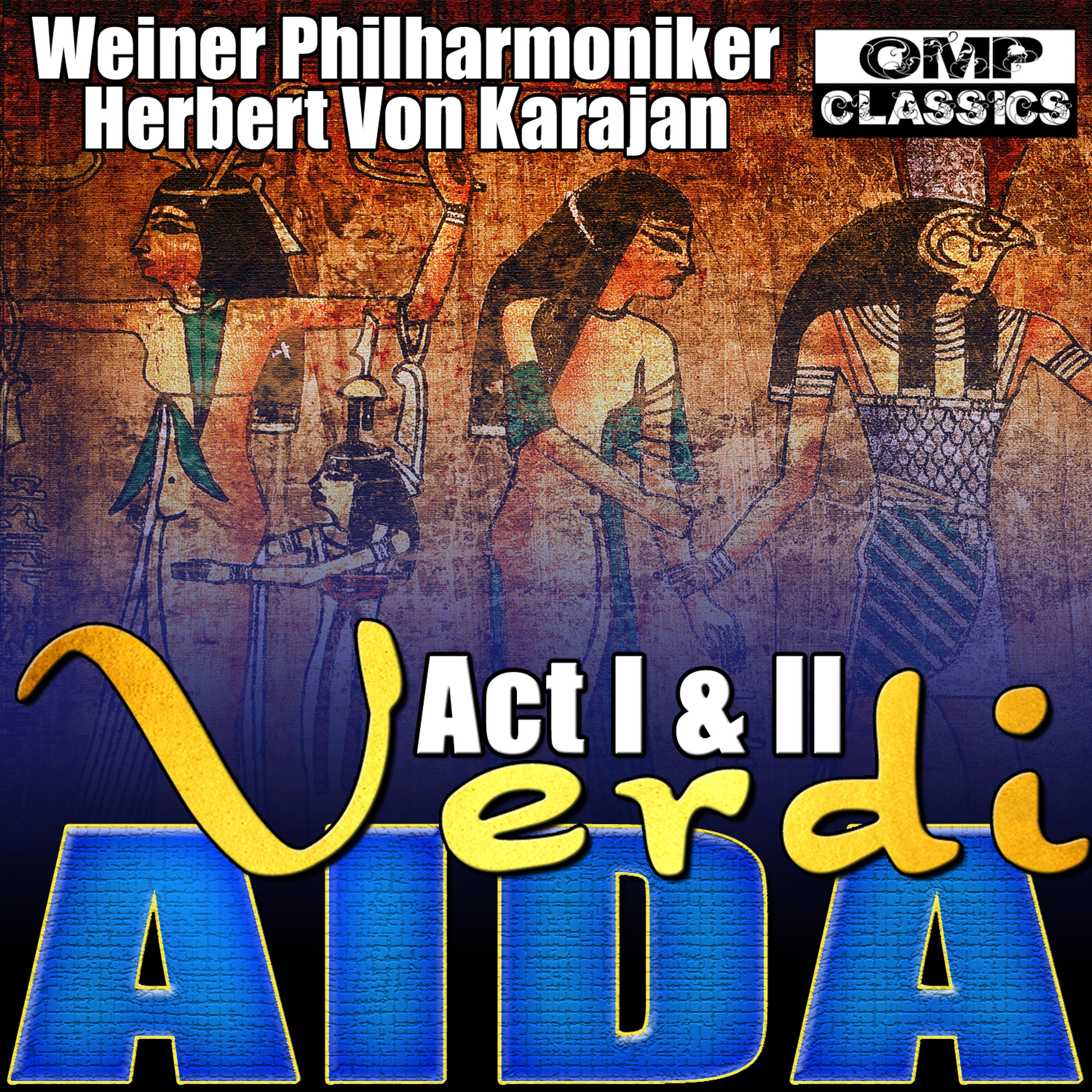 Постер альбома Verdi: Aida Act I & II