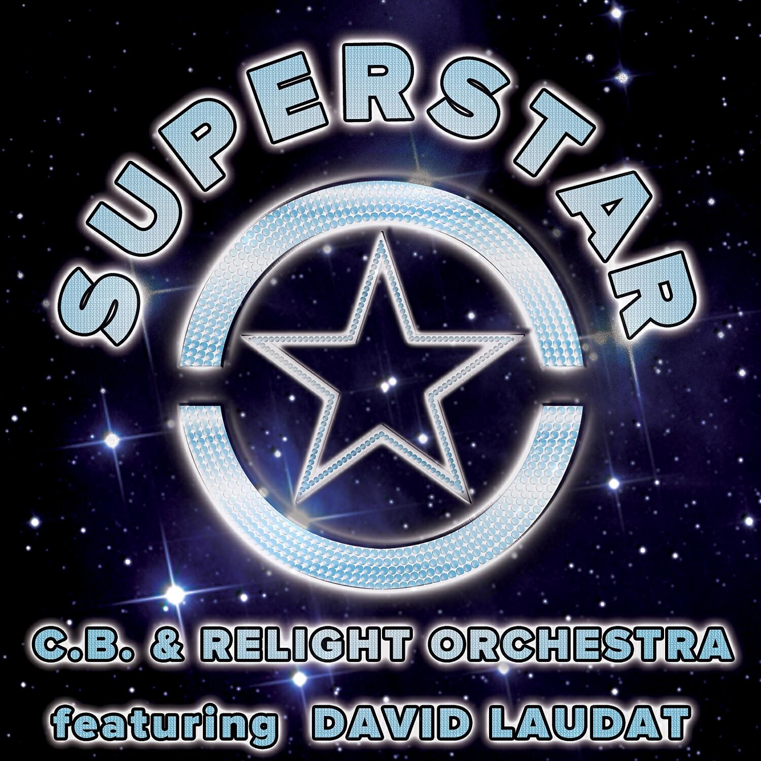 C.B. - Superstar (Mark Lanzetta & Robert Eno radio Edit)