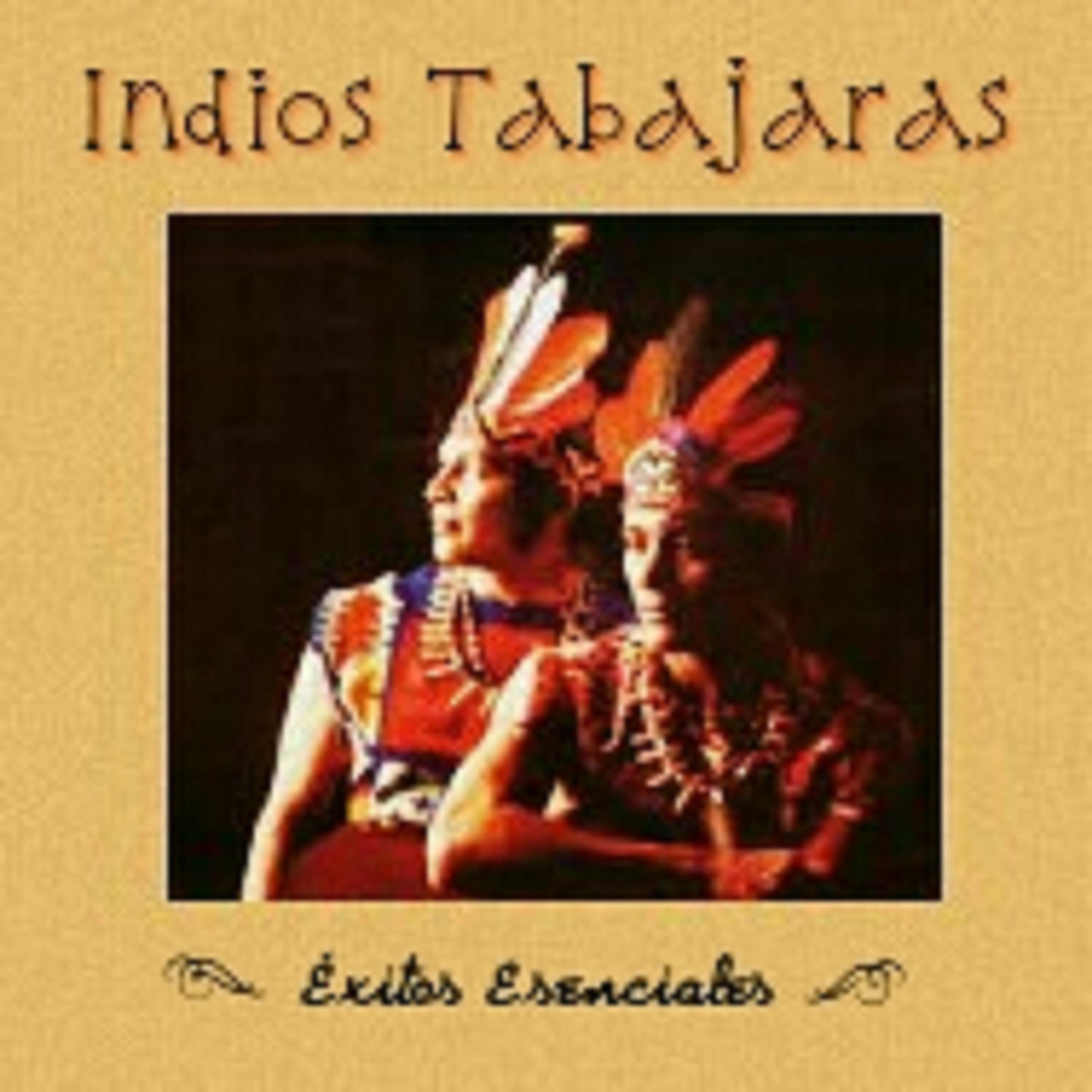 Постер альбома Indios Tabajaras - Éxitos Esenciales