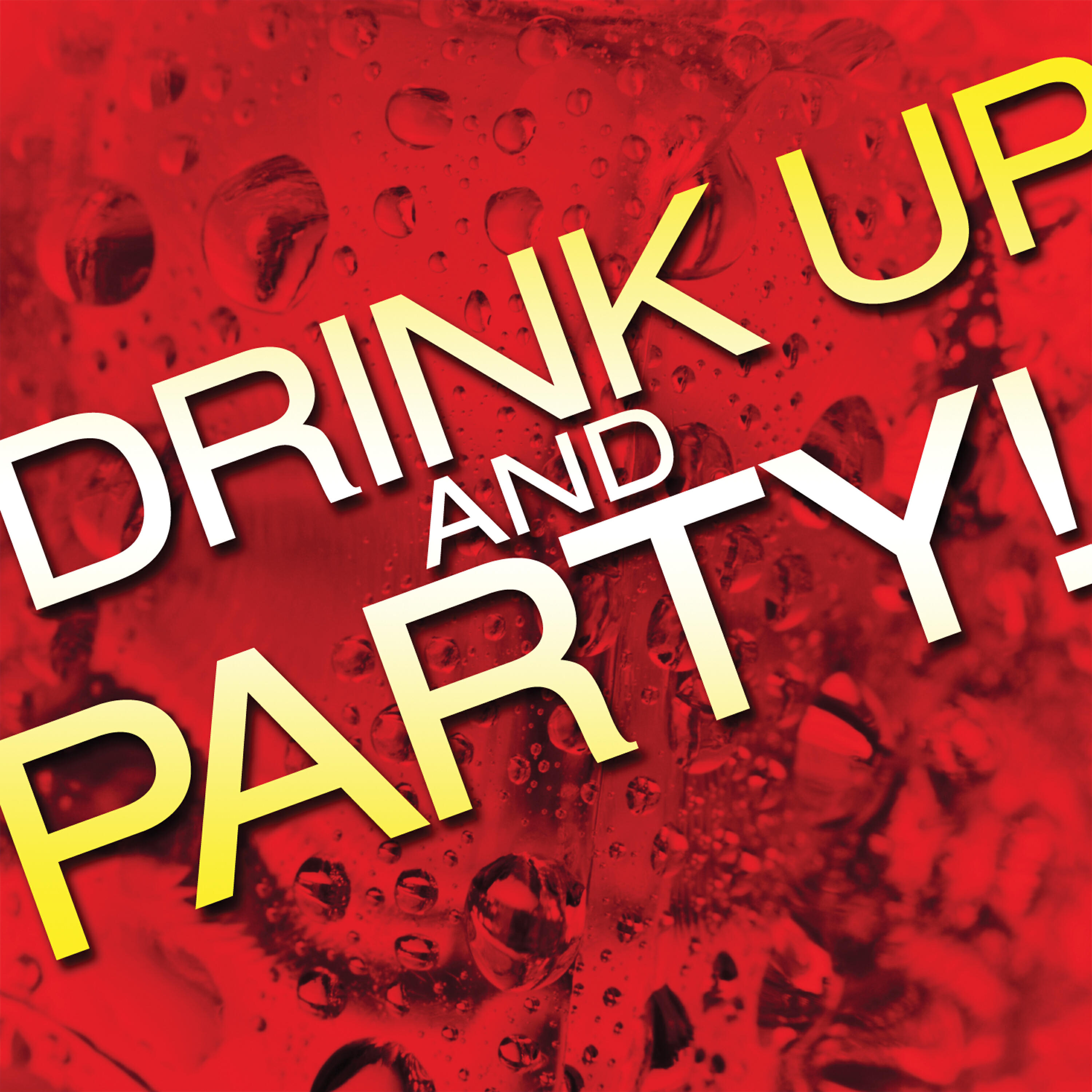 Life of the Party - You and Me and the Bottle Makes 3 Tonight (Baby)