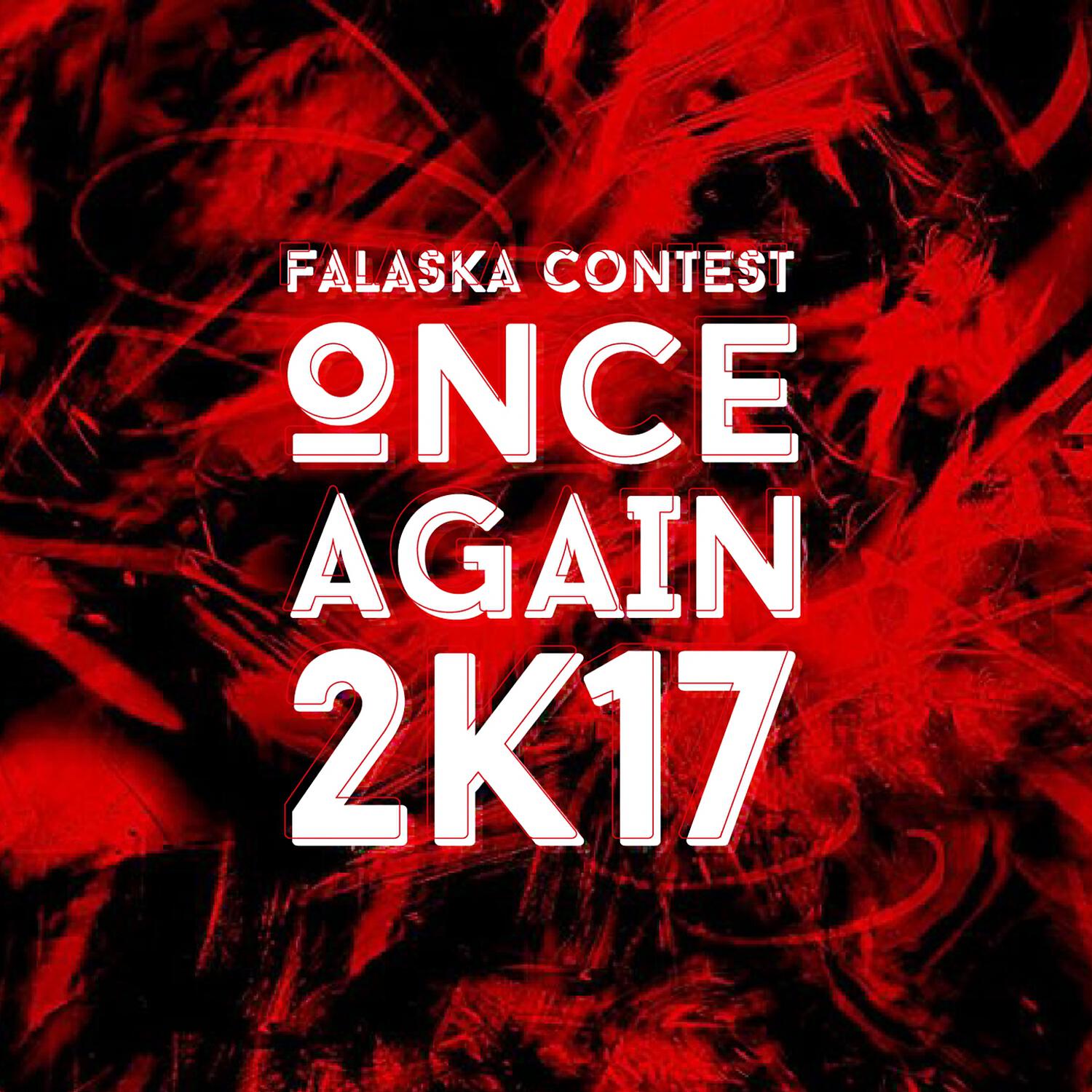 Falaska Contest - Once Again 2k17 (Radio Edit)