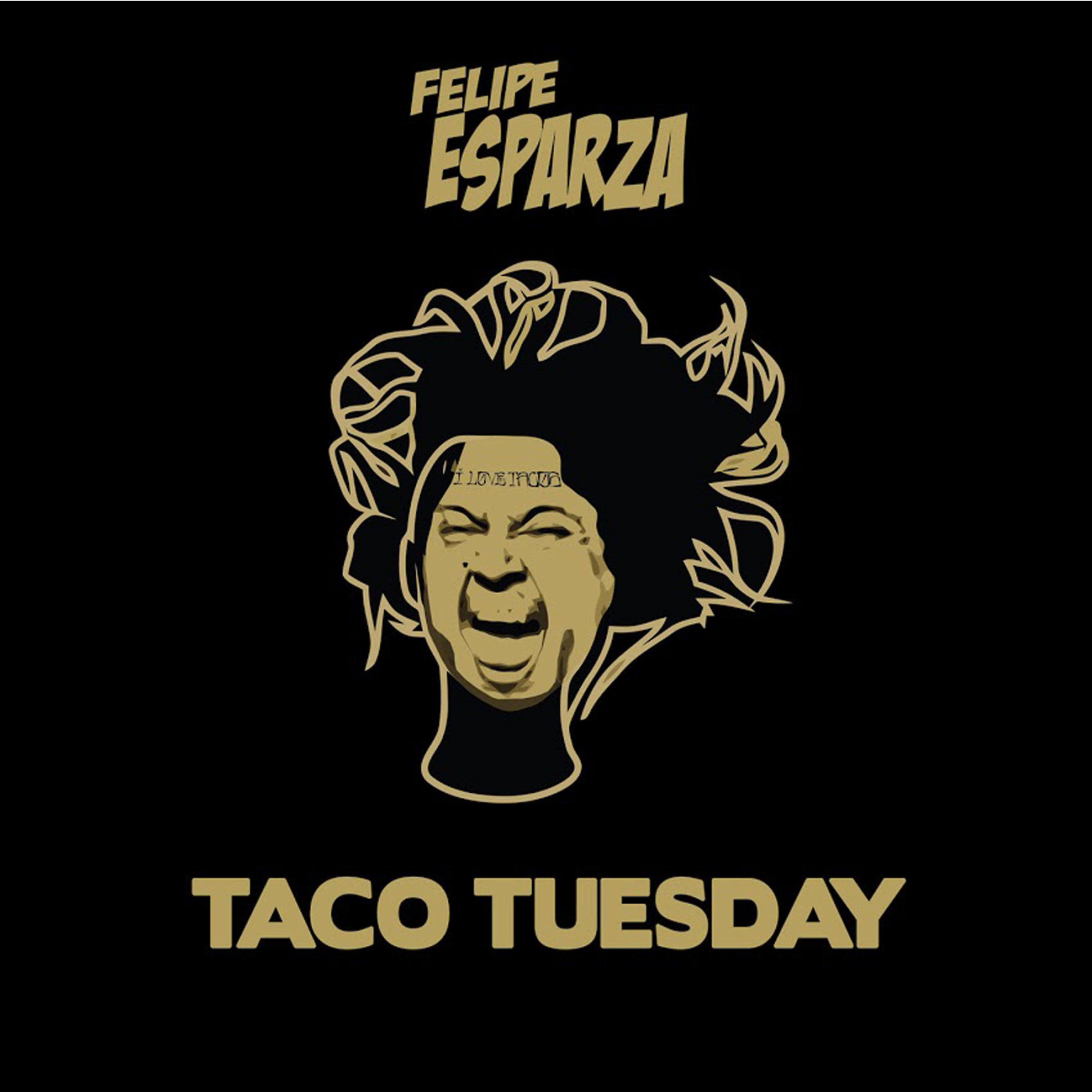 Постер альбома Taco Tuesday