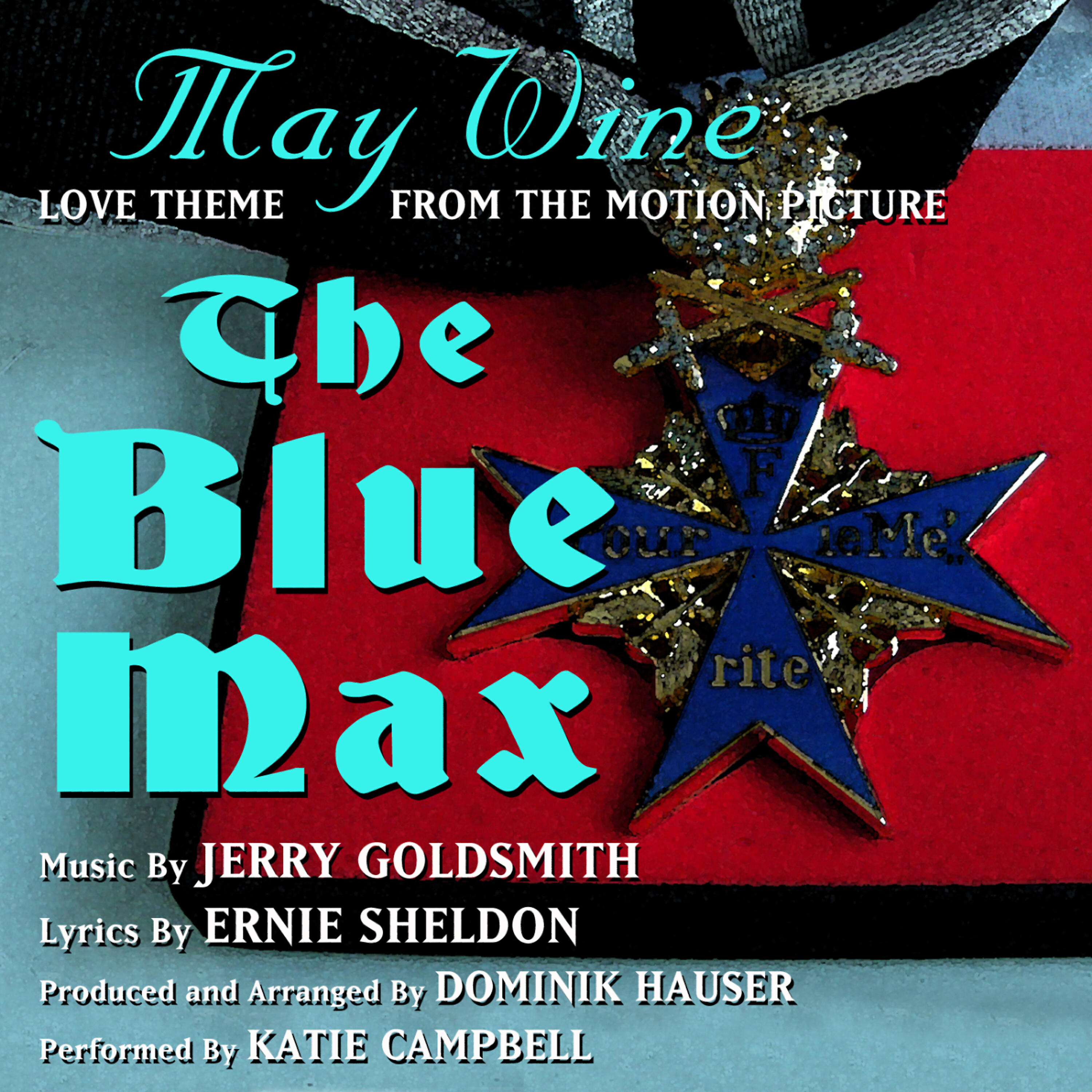 Katie Campbell - The Blue Max (Vocal)