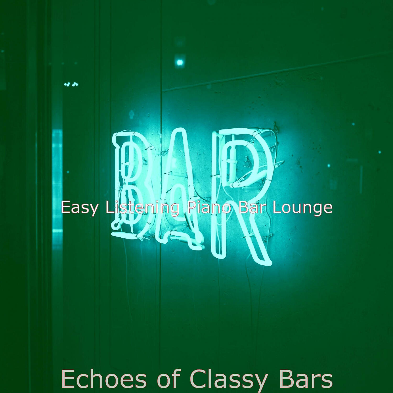 Easy Listening Piano Bar Lounge - Luxurious Classy Bars