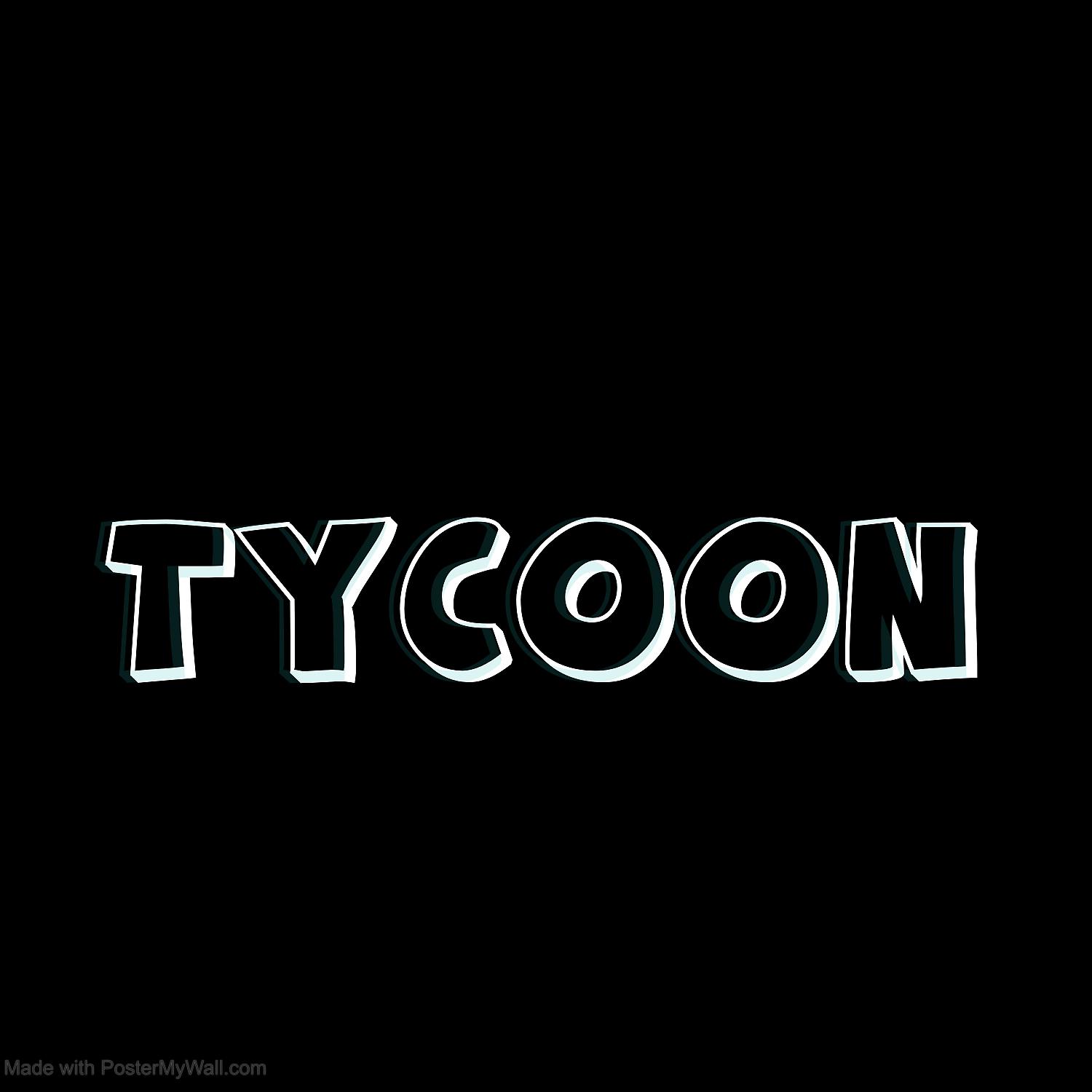Постер альбома Tycoon