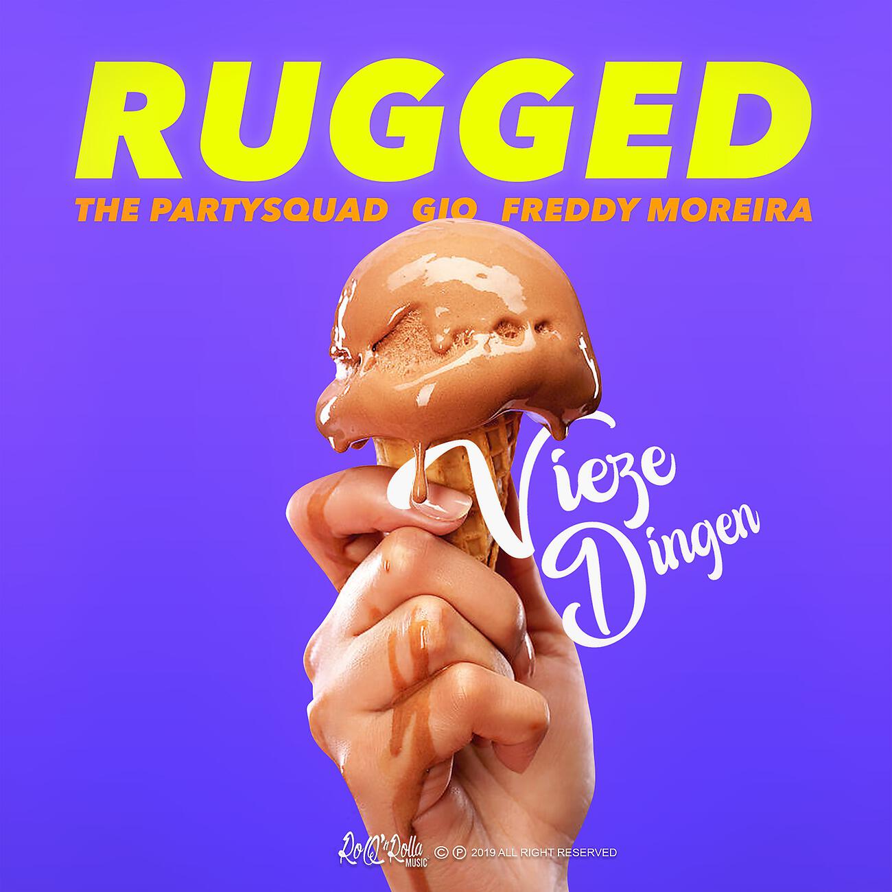 RUGGED - Vieze Dingen