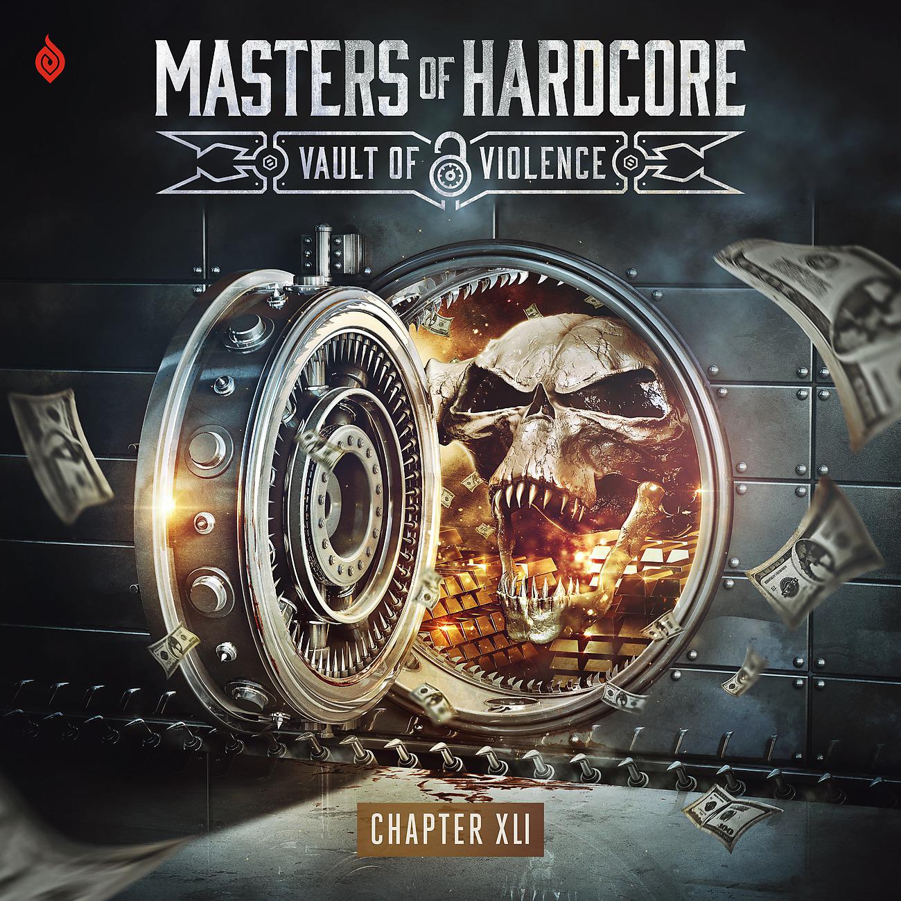 Постер альбома Masters Of Hardcore XLI - Vault Of Violence