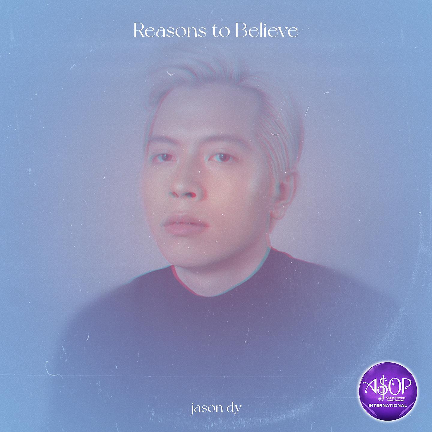 Постер альбома Reasons to Believe