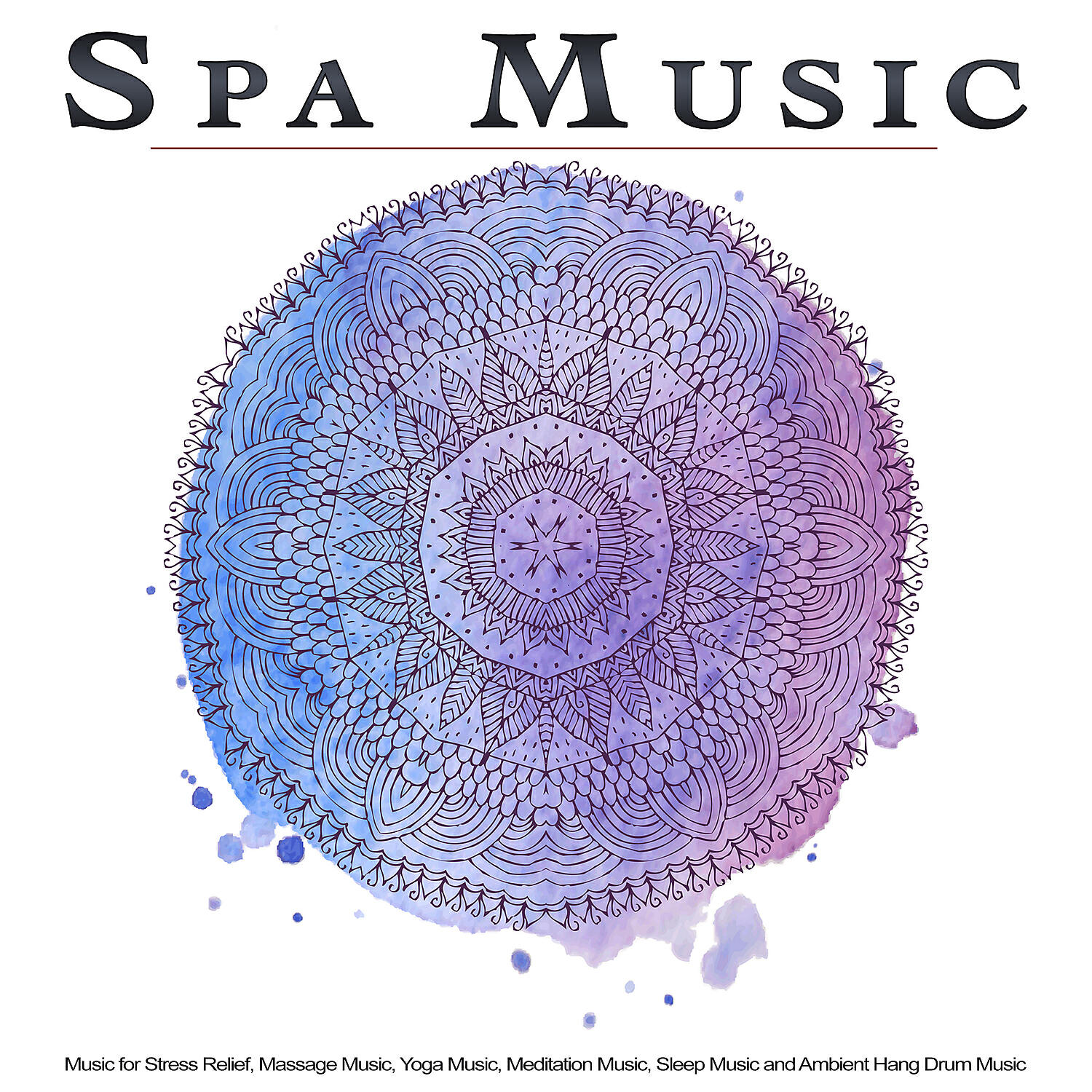 Hang Drum - Relaxing Hang Drum Music for Spa