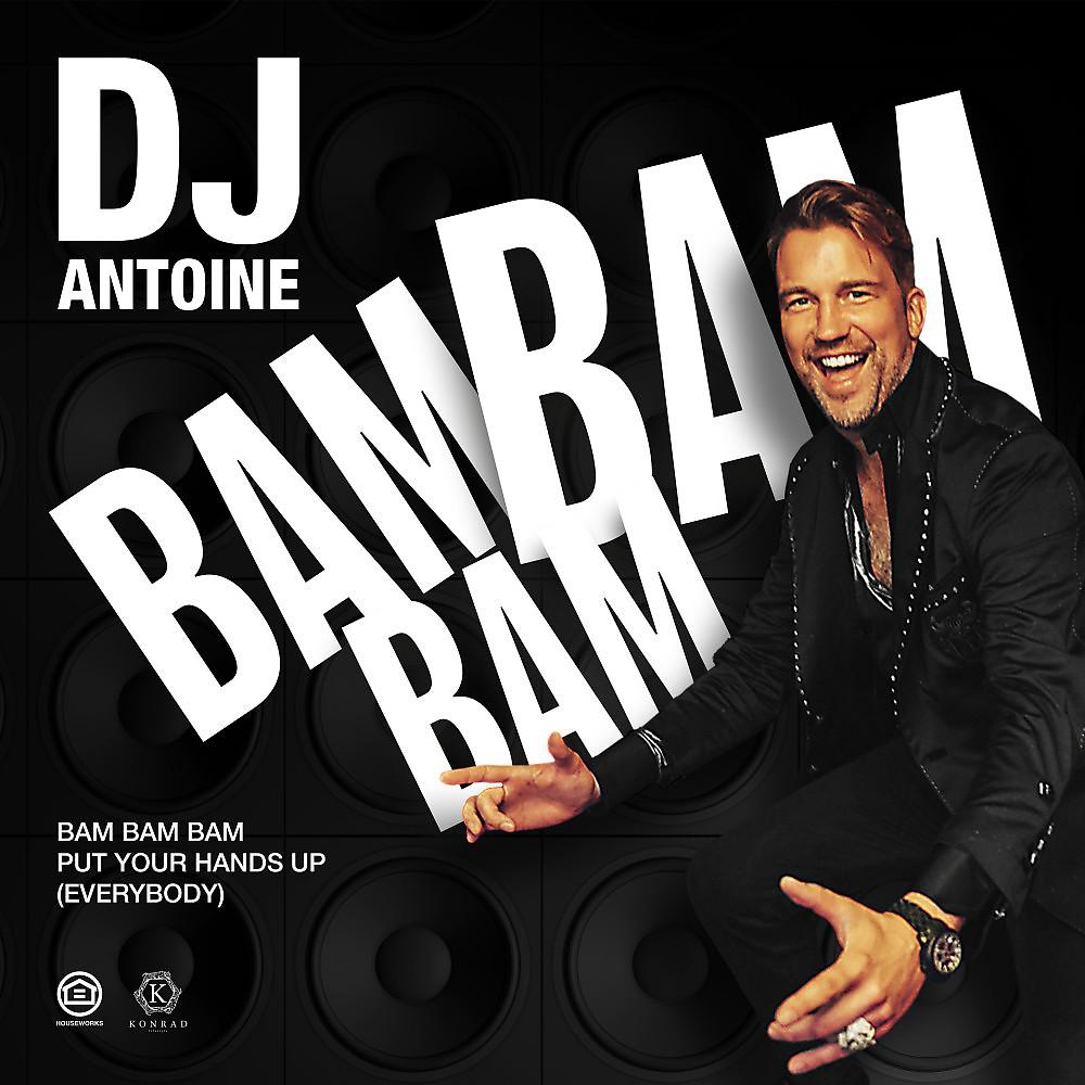 Постер альбома Bam Bam Bam (Put Your Hands Up [Everybody])