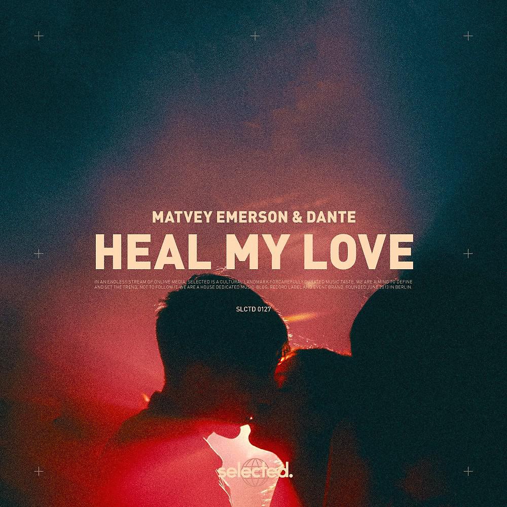 Постер альбома Heal My Love