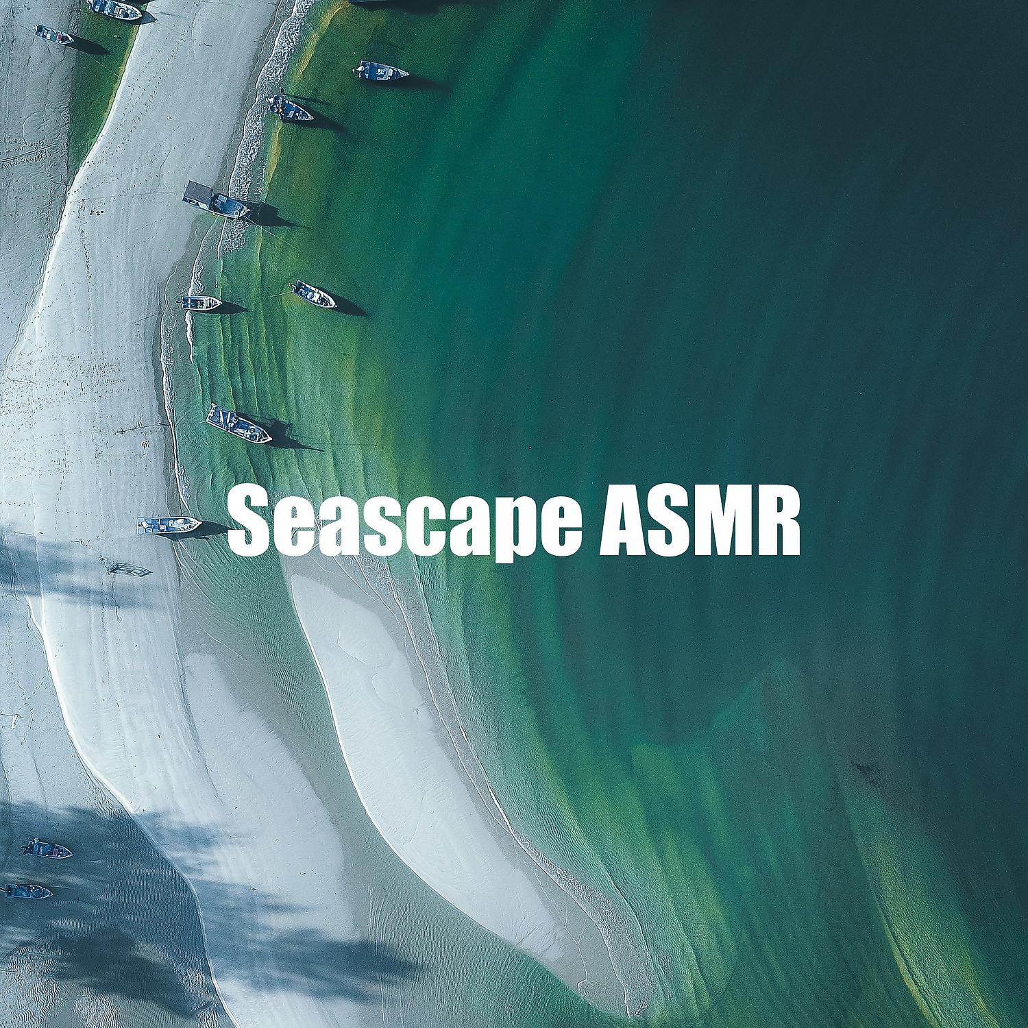 Постер альбома Seascape ASMR