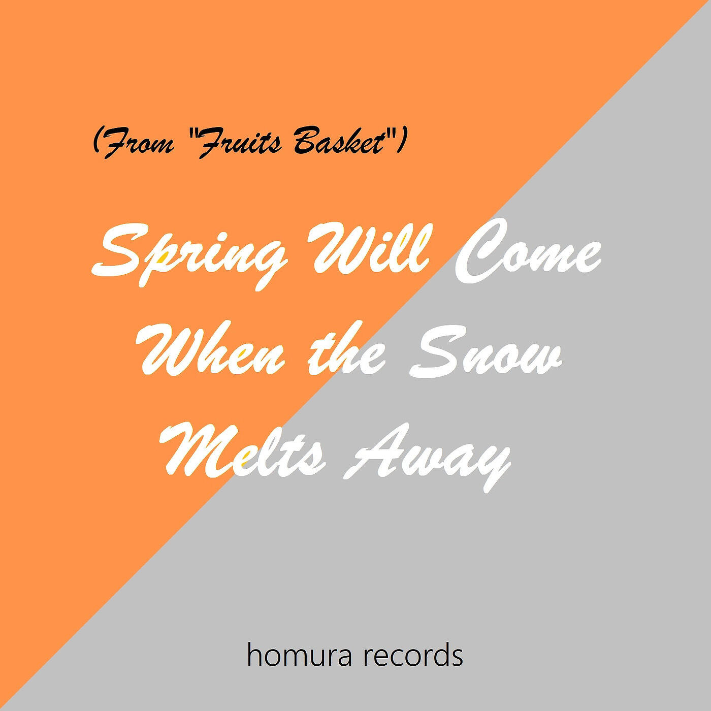 Homura Records - Spring Will Come When the Snow Melts Away (From 