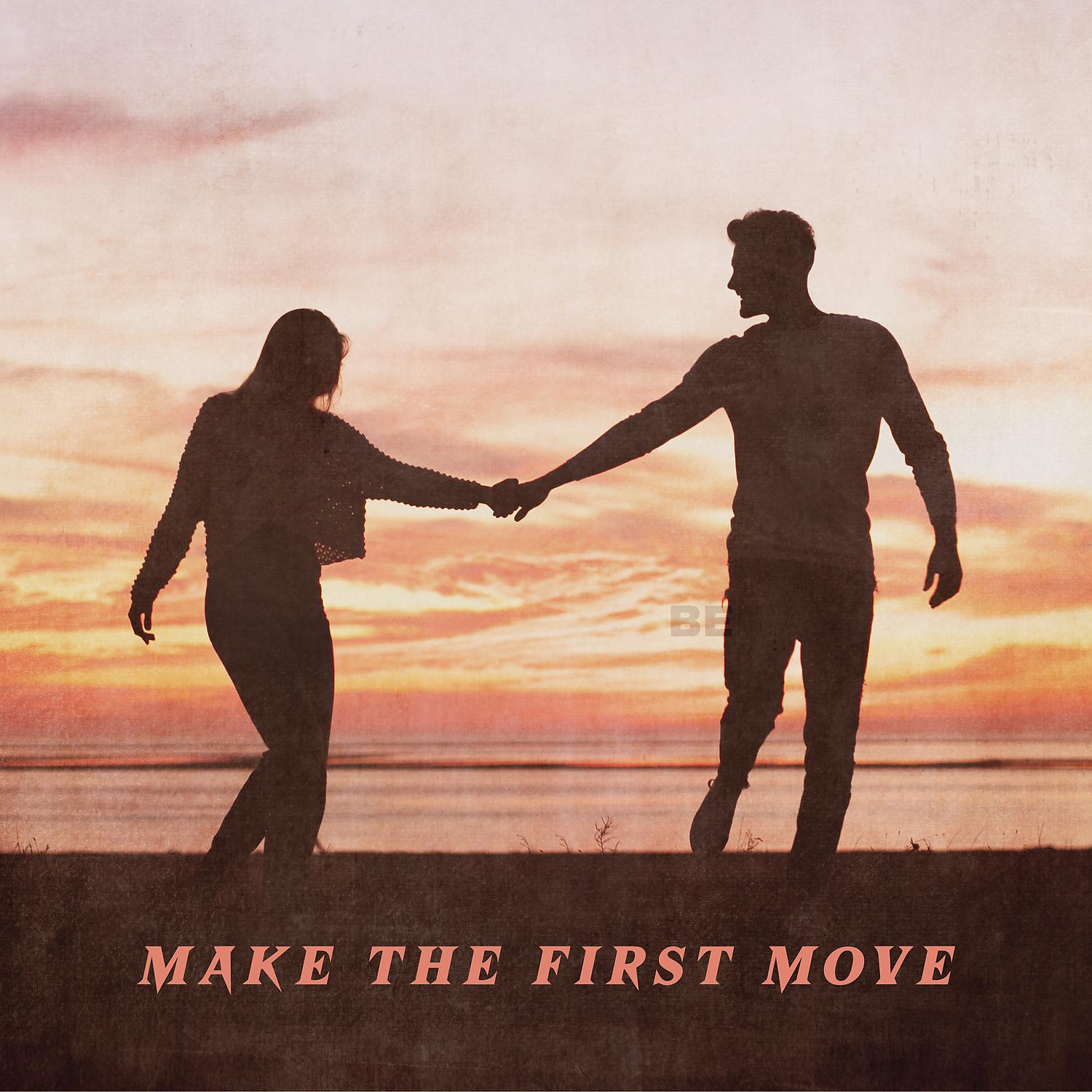 Постер альбома Make the First Move
