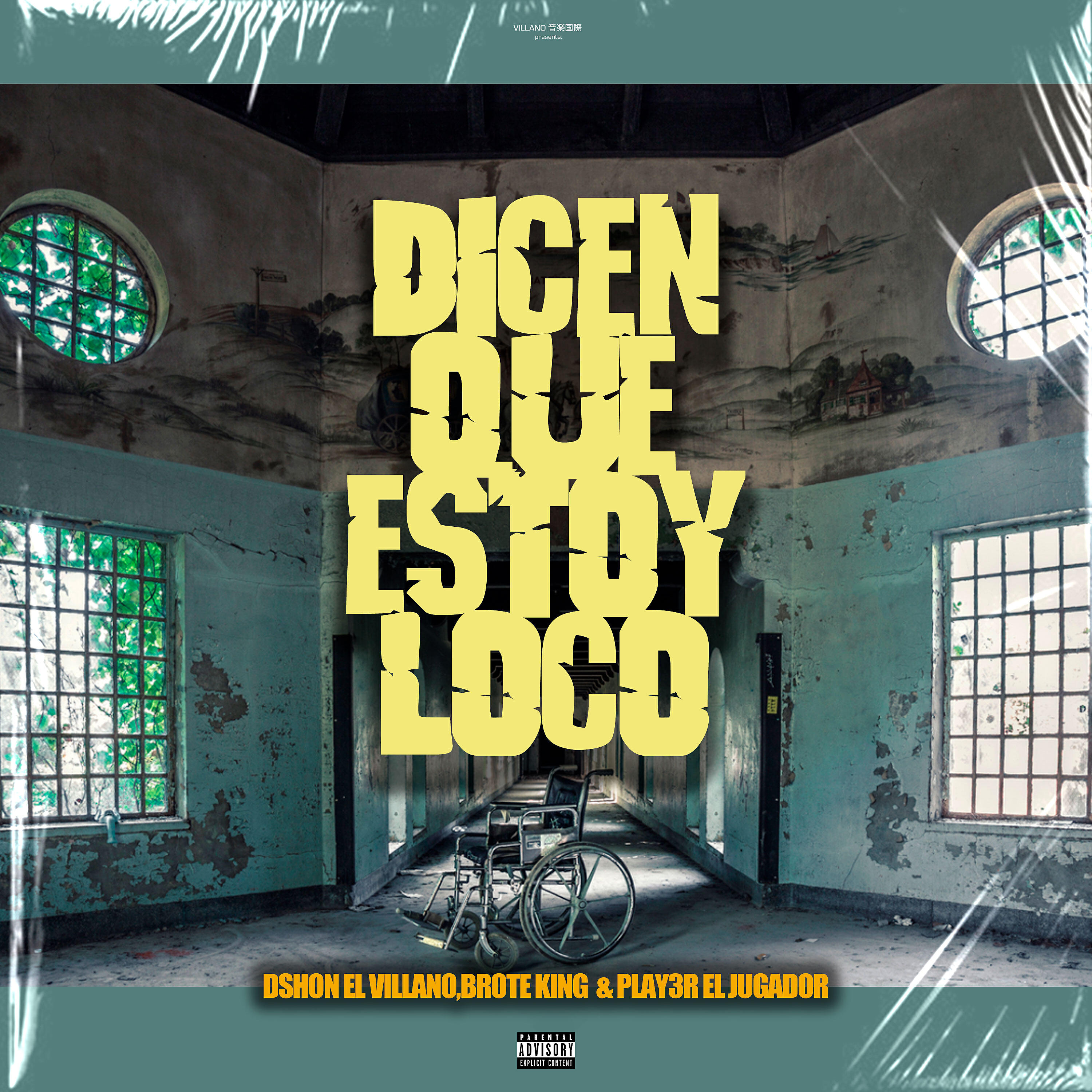 D'shon El Villano - Dicen Que Estoy Loco