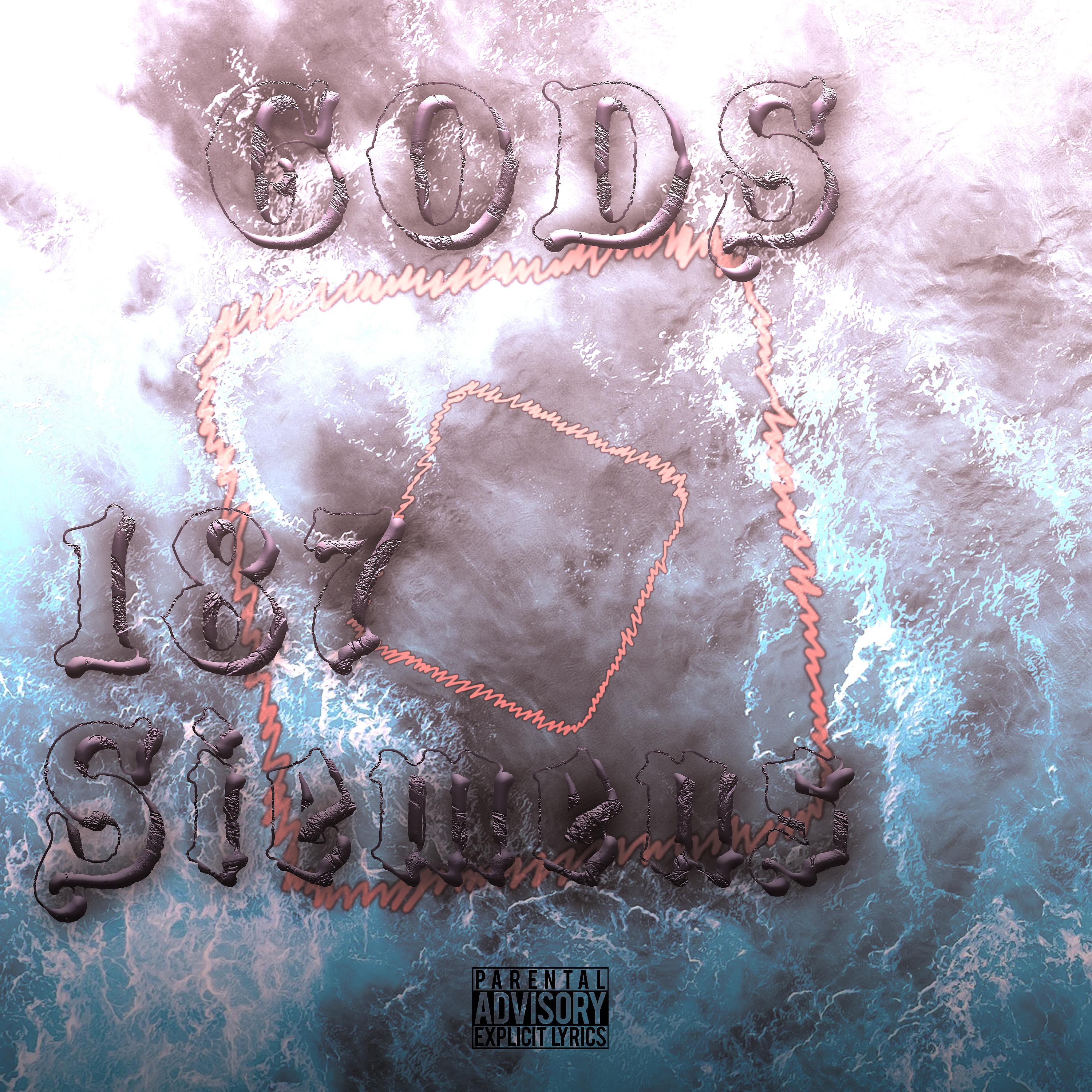 Постер альбома Gods (feat. Siemens)