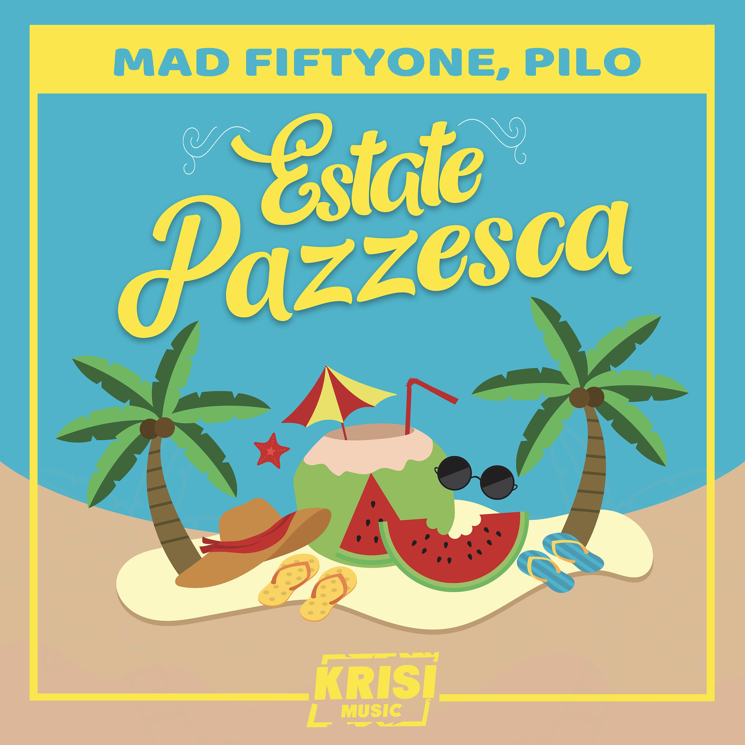 Постер альбома Estate Pazzesca