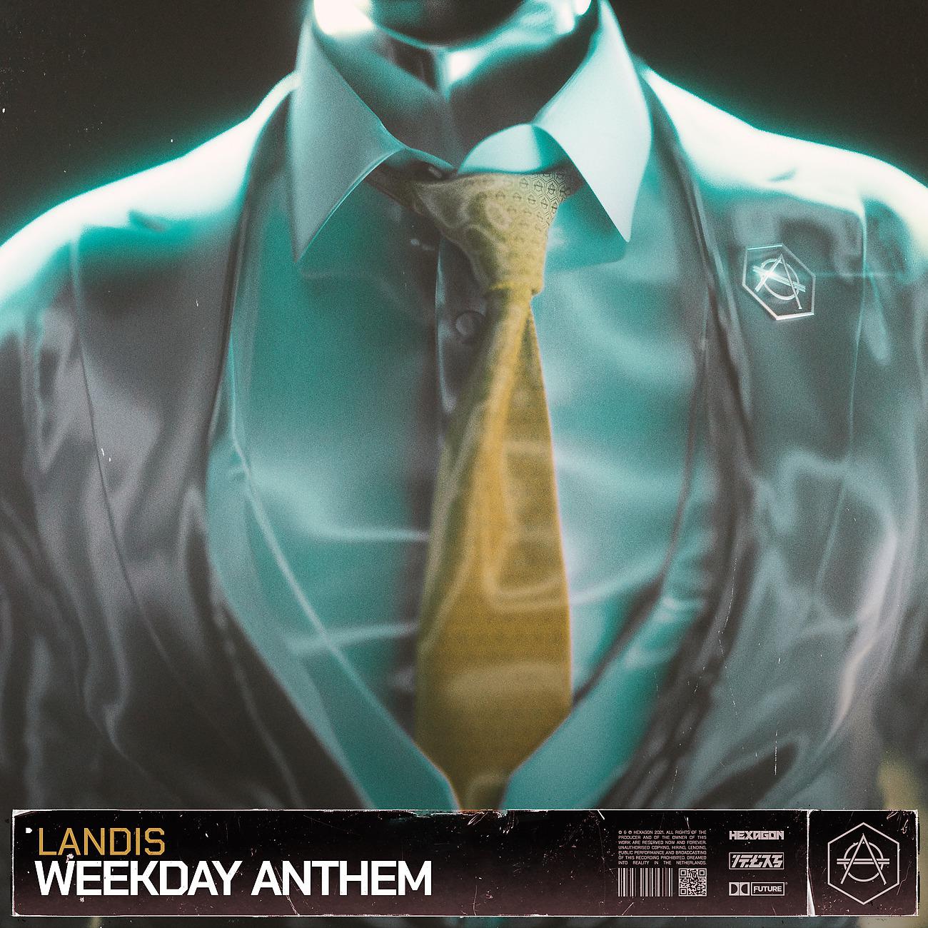 Постер альбома Weekday Anthem