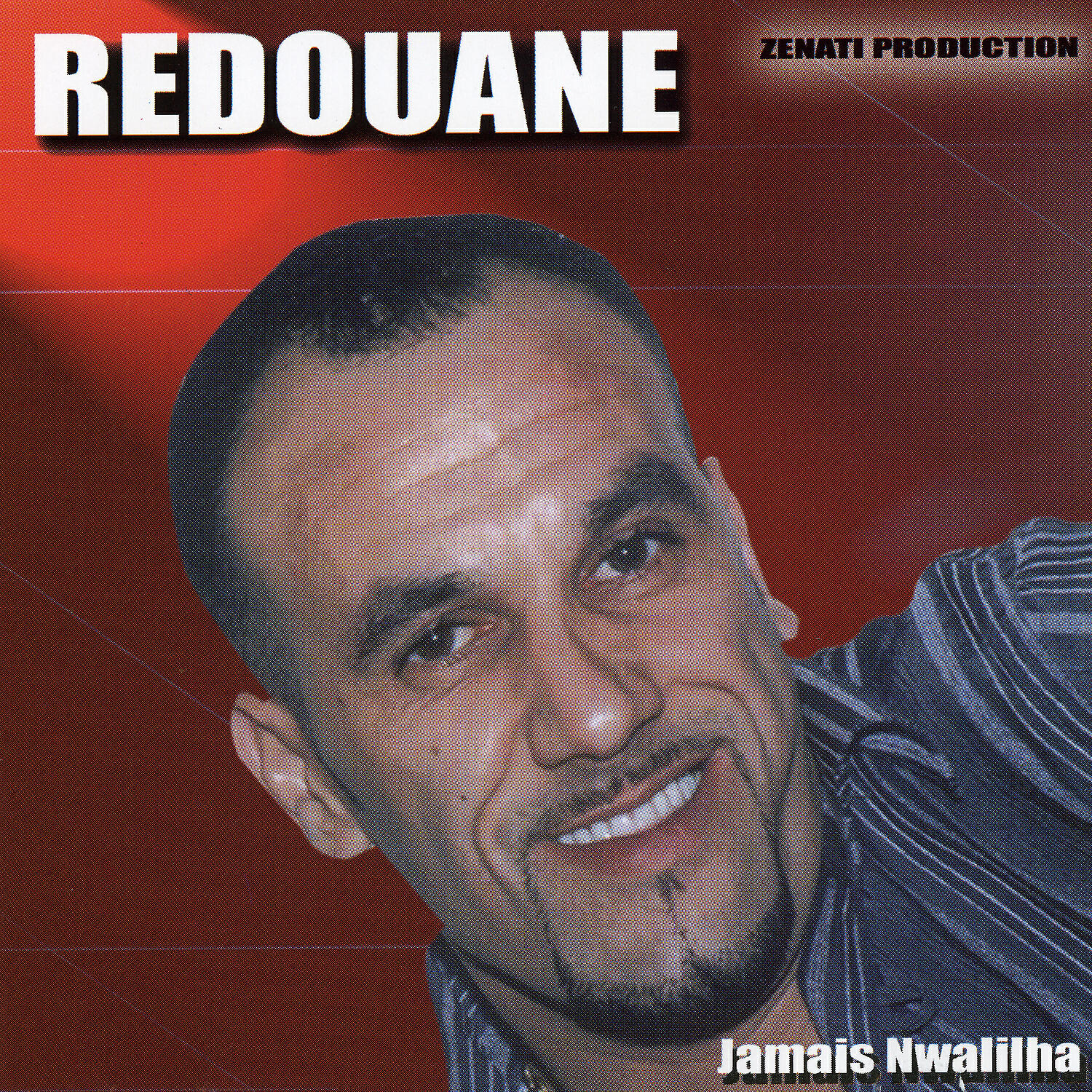 Redouane - Ana drabtha zaâf