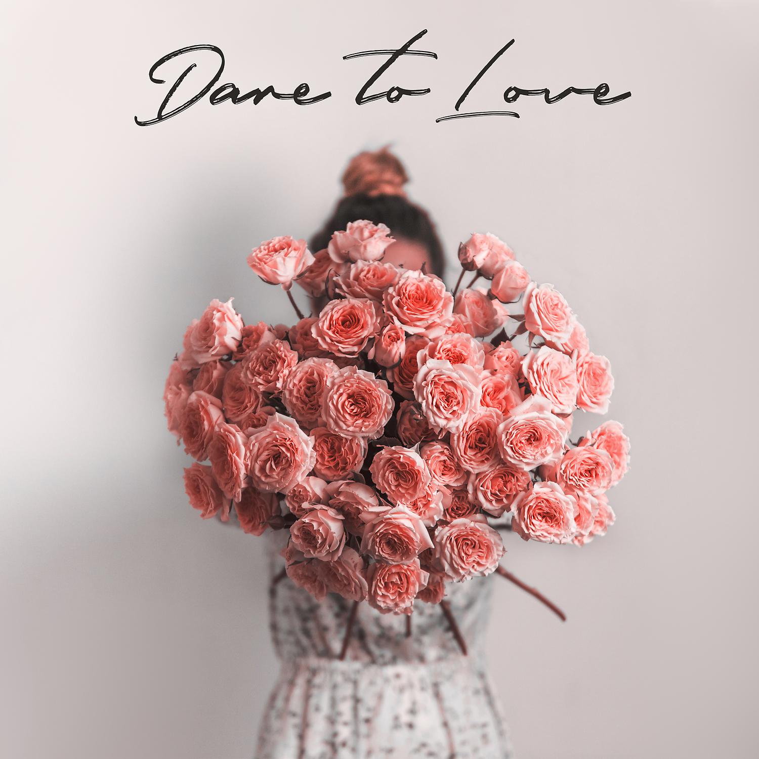 Постер альбома Dare to Love