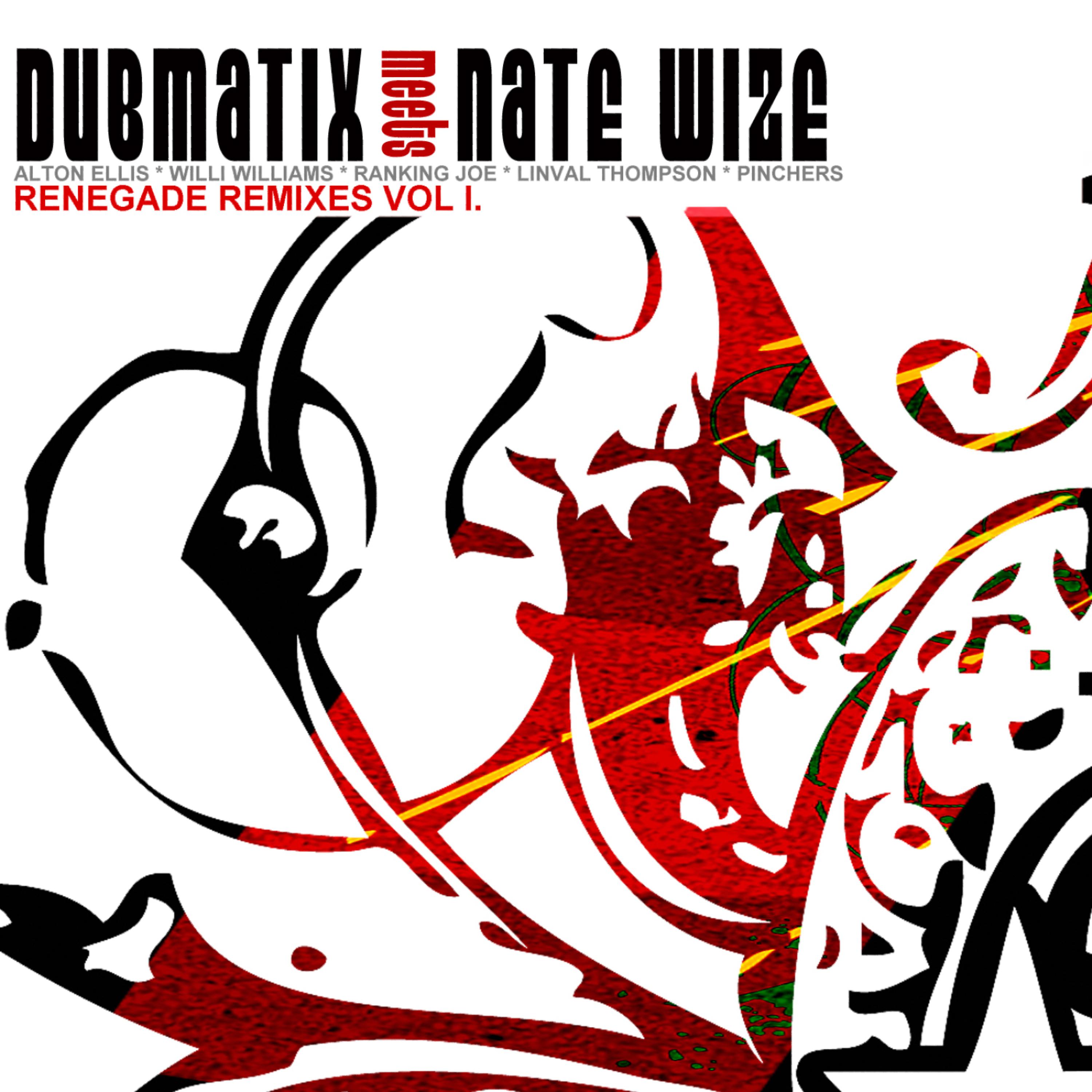 Постер альбома Renegade Remixes, Vol. 1