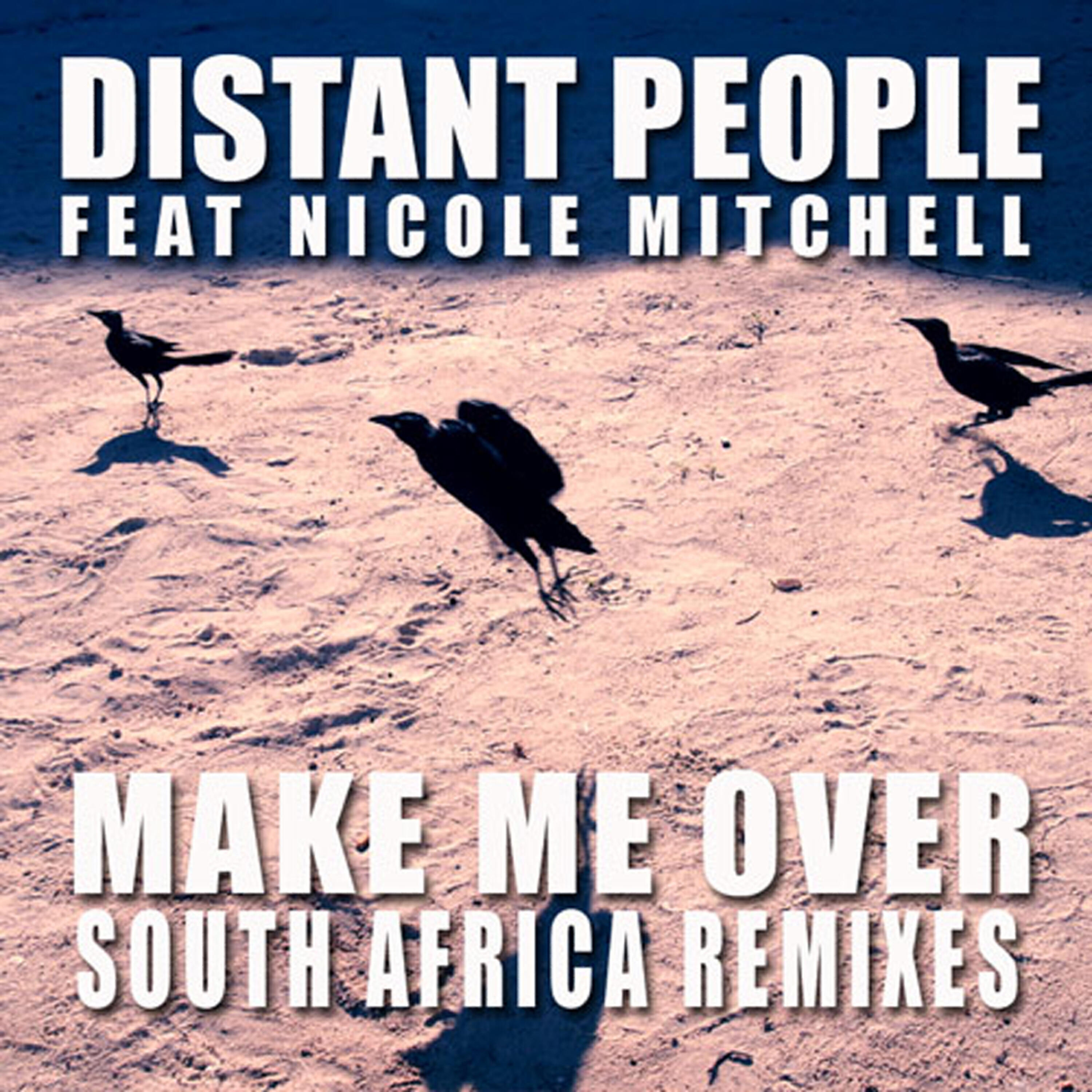 Nicole Mitchell - Make Me Over (Khotso Mogotlane Blunt Mix)