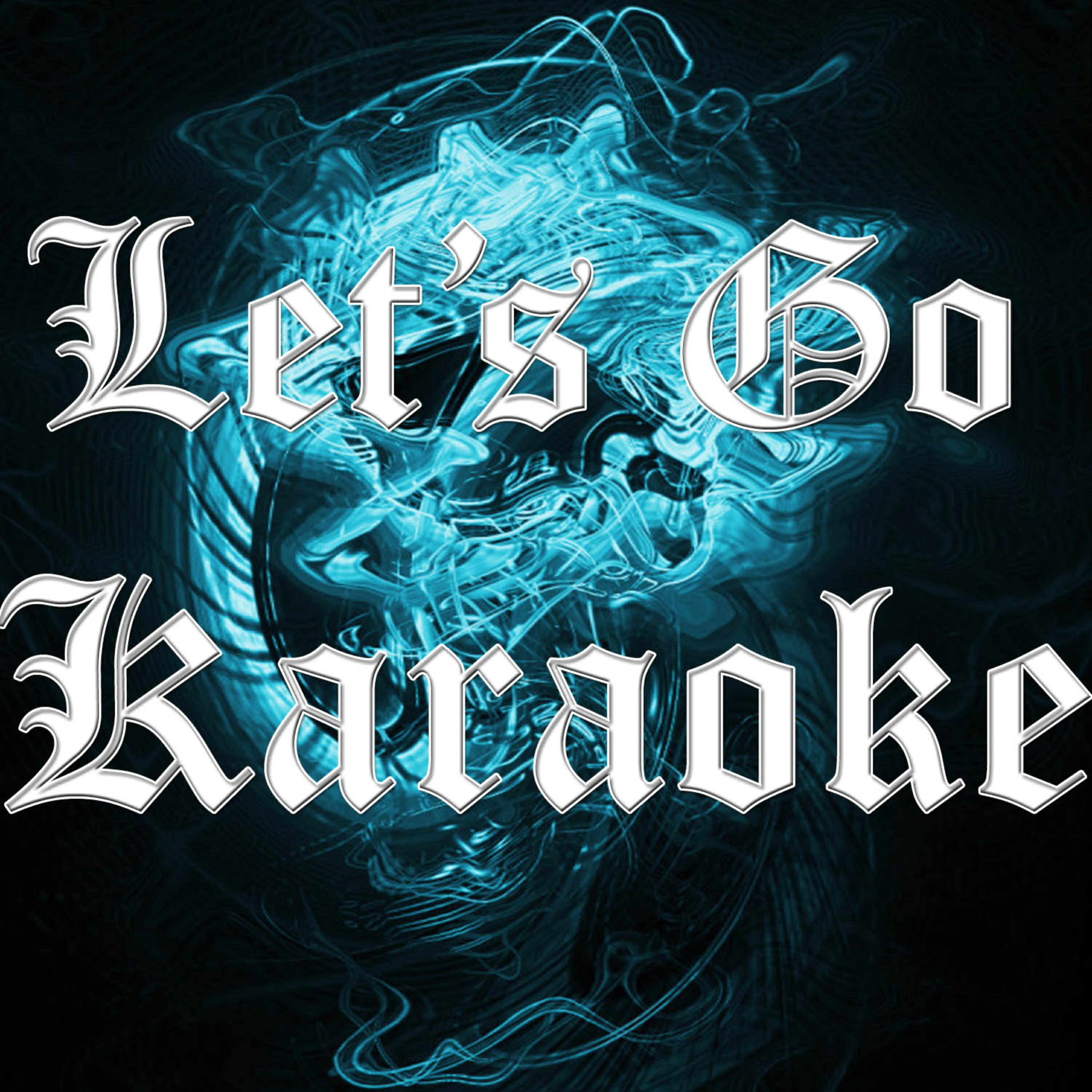 Karaoke Hits Band - Let's Go (In the Style of Calvin Harris) [Karaoke Version]