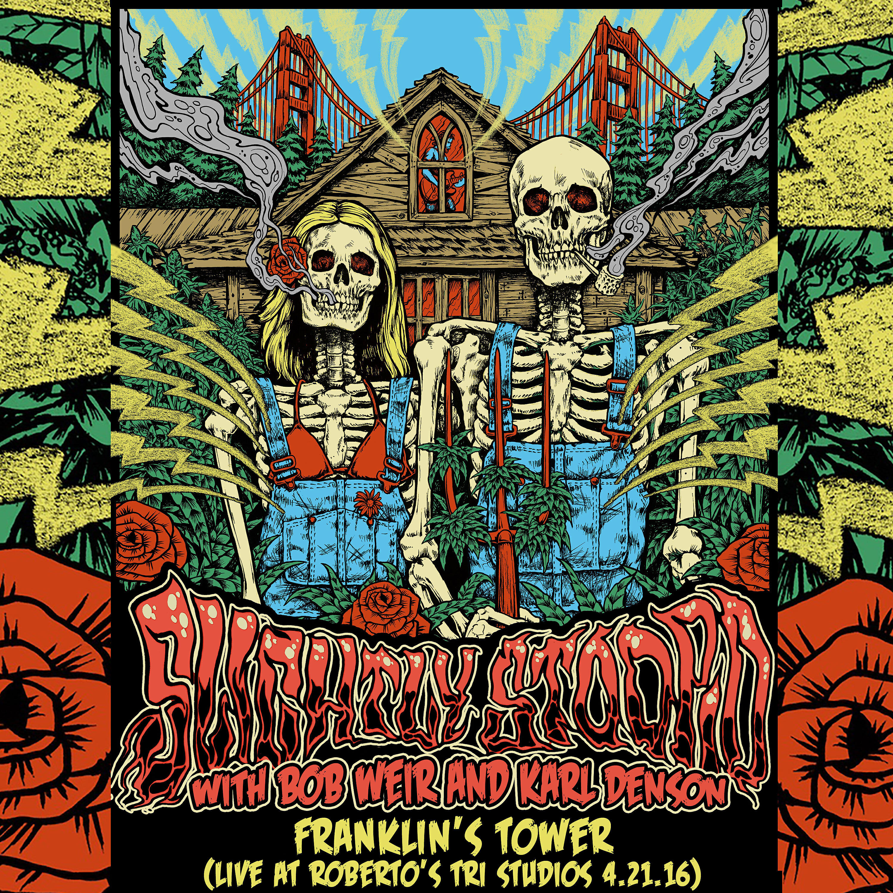 Slightly Stoopid - Franklin's Tower (Live at Roberto's TRI Studios 4.21.16)