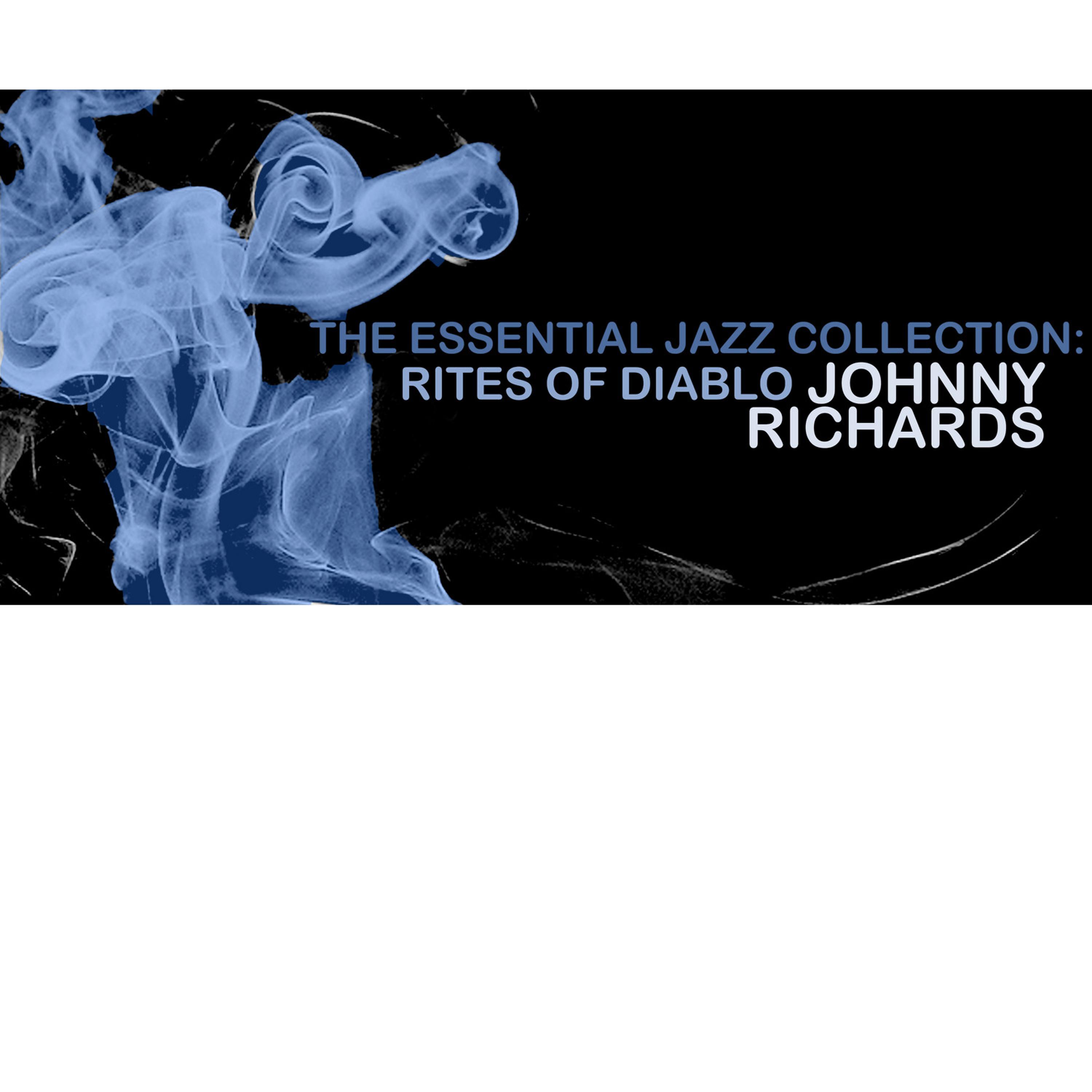 Постер альбома The Essential Jazz Collection: Rites of Diablo
