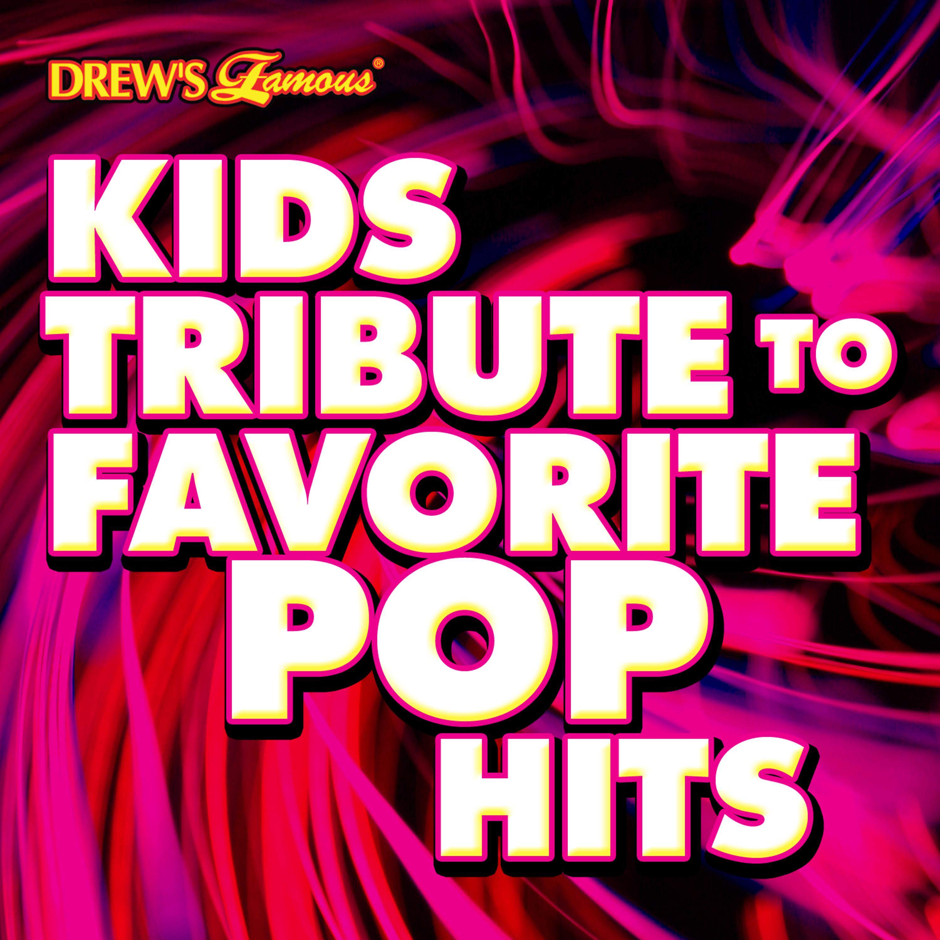 Постер альбома Kids Tribute to Favorite Pop Hits