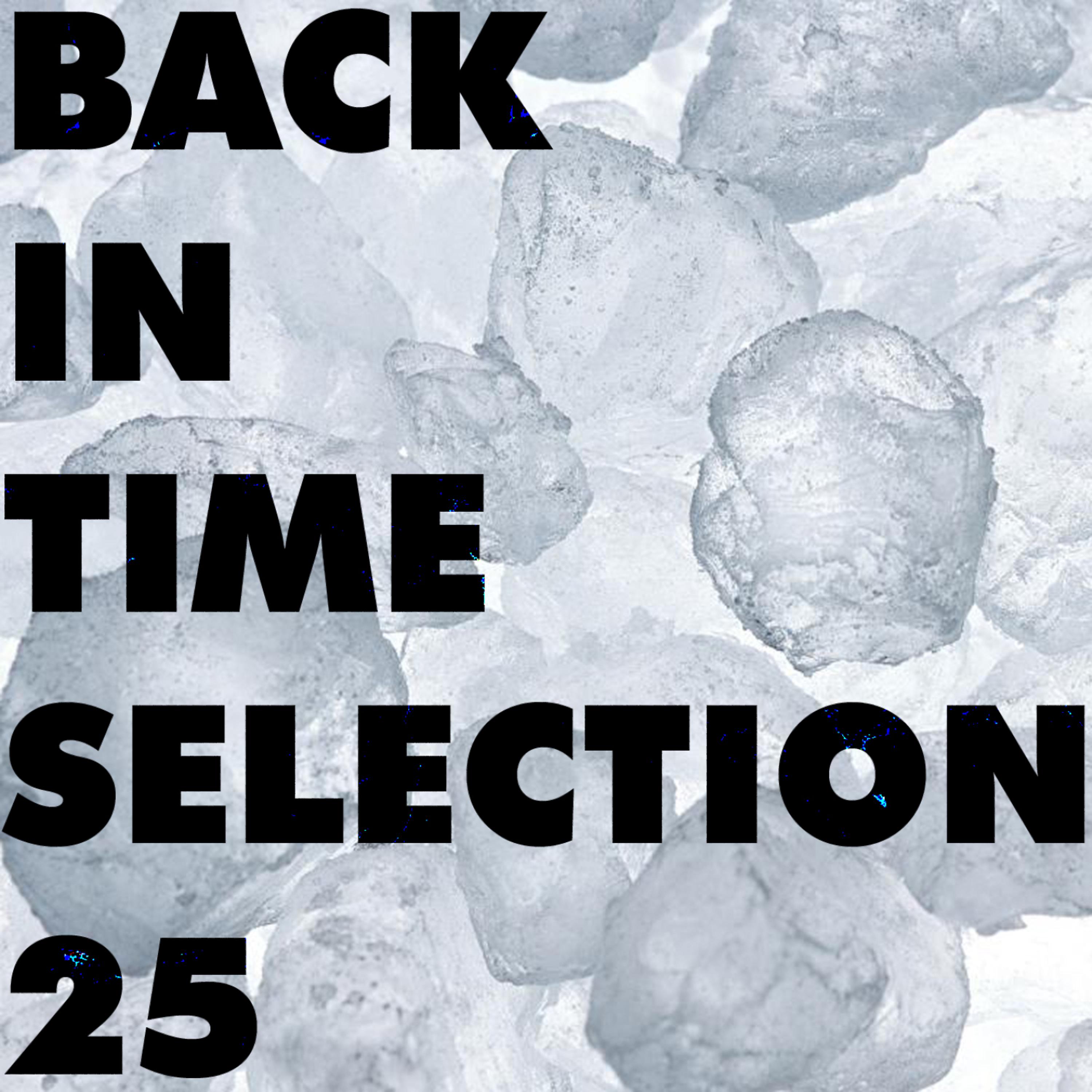 Постер альбома Back In Time Selection 25