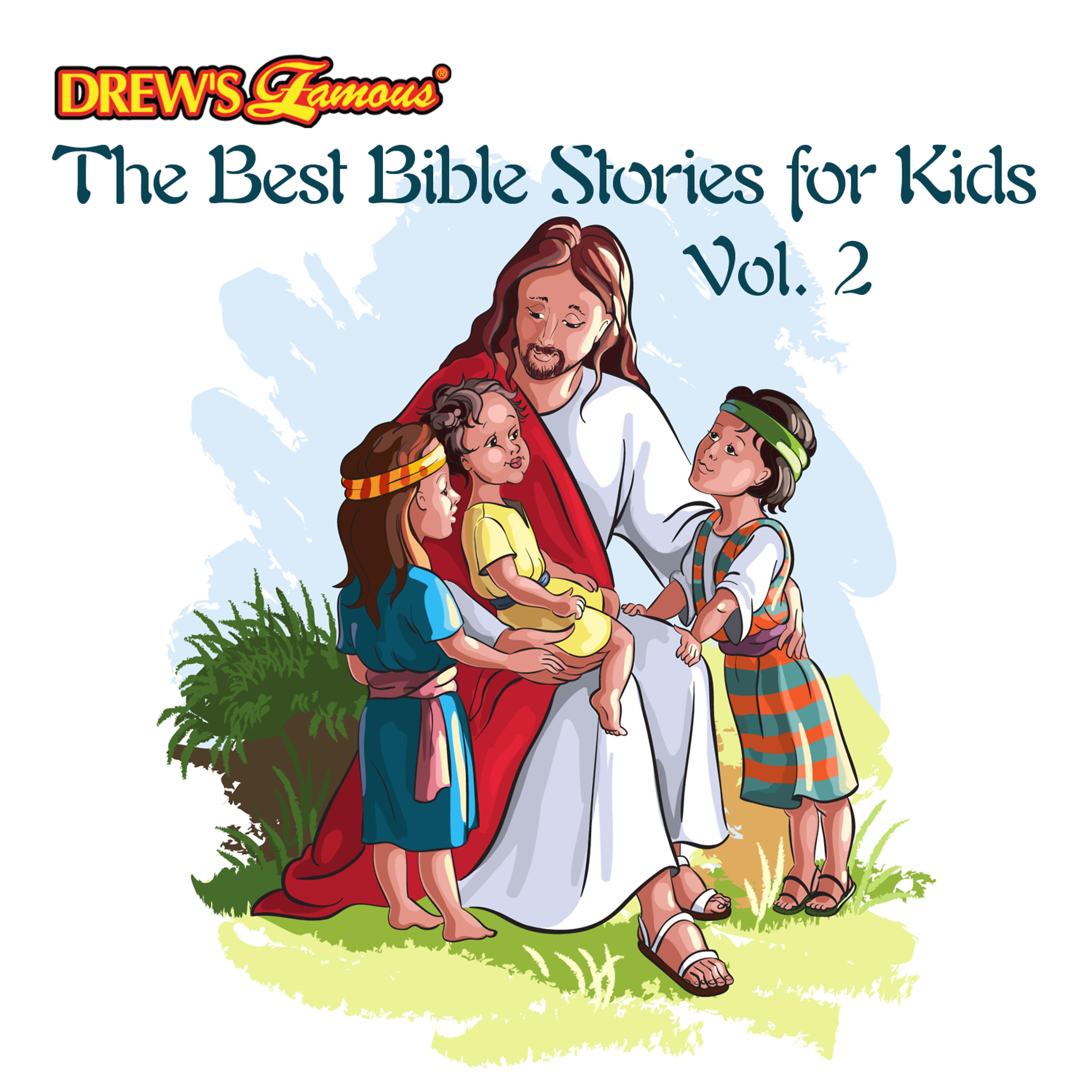 Постер альбома The Best Bible Stories for Kids, Vol. 2