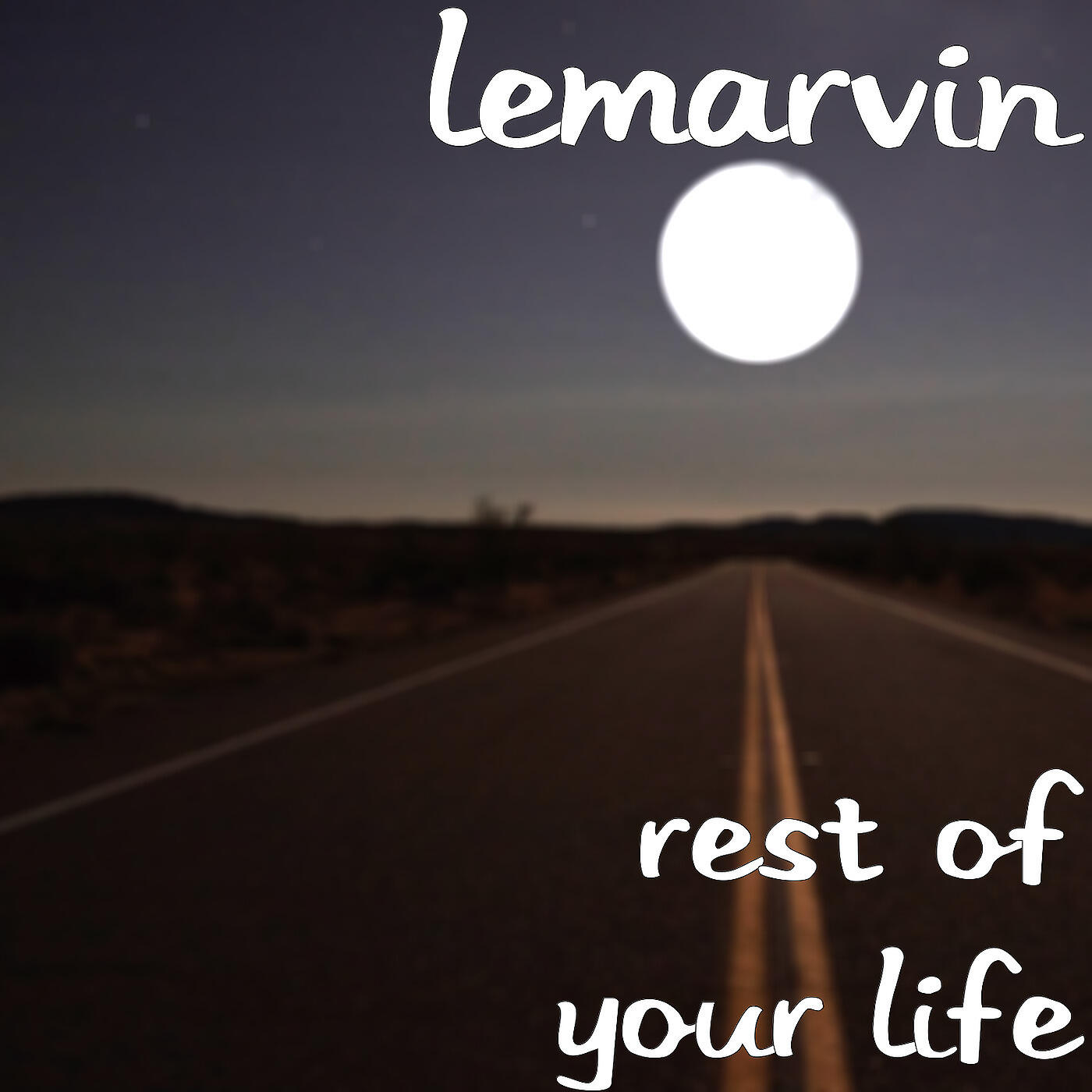 LEMARVIN - Rest of Your Life