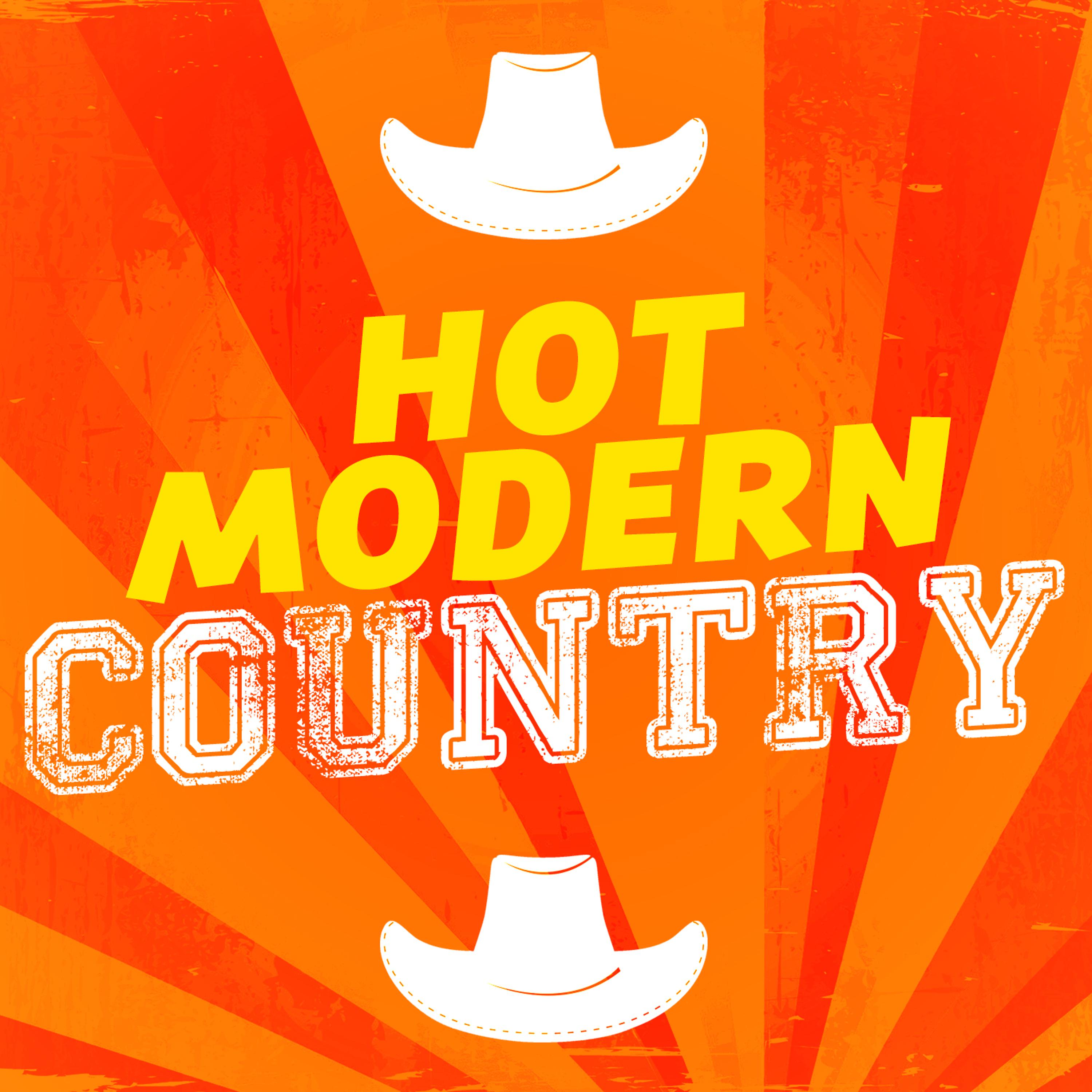 Постер альбома Hot Modern Country