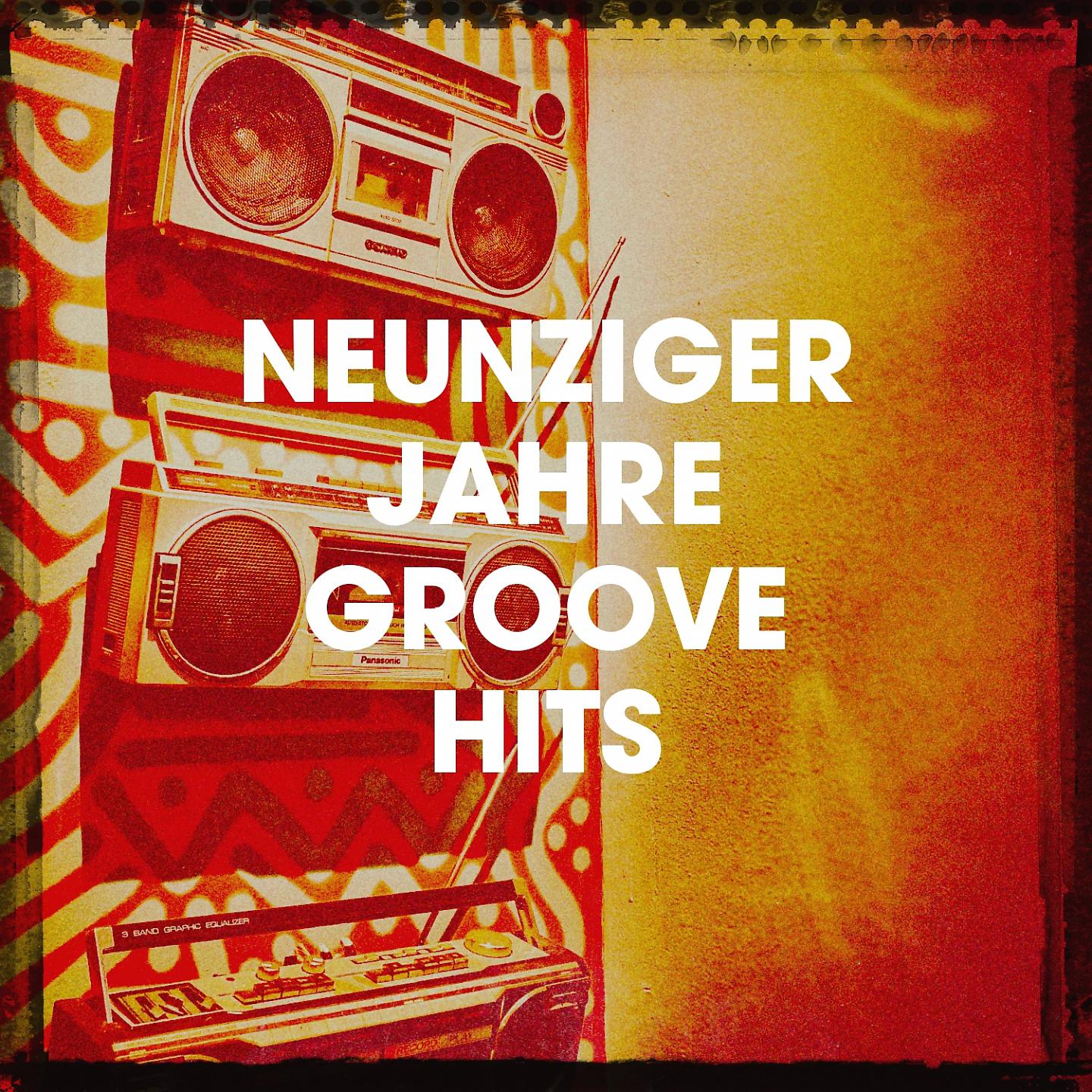 Постер альбома Neunziger Jahre Groove Hits